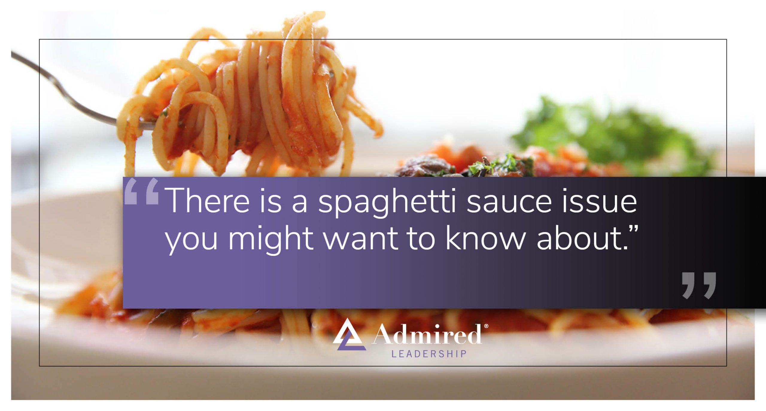The Spaghetti Sauce Question