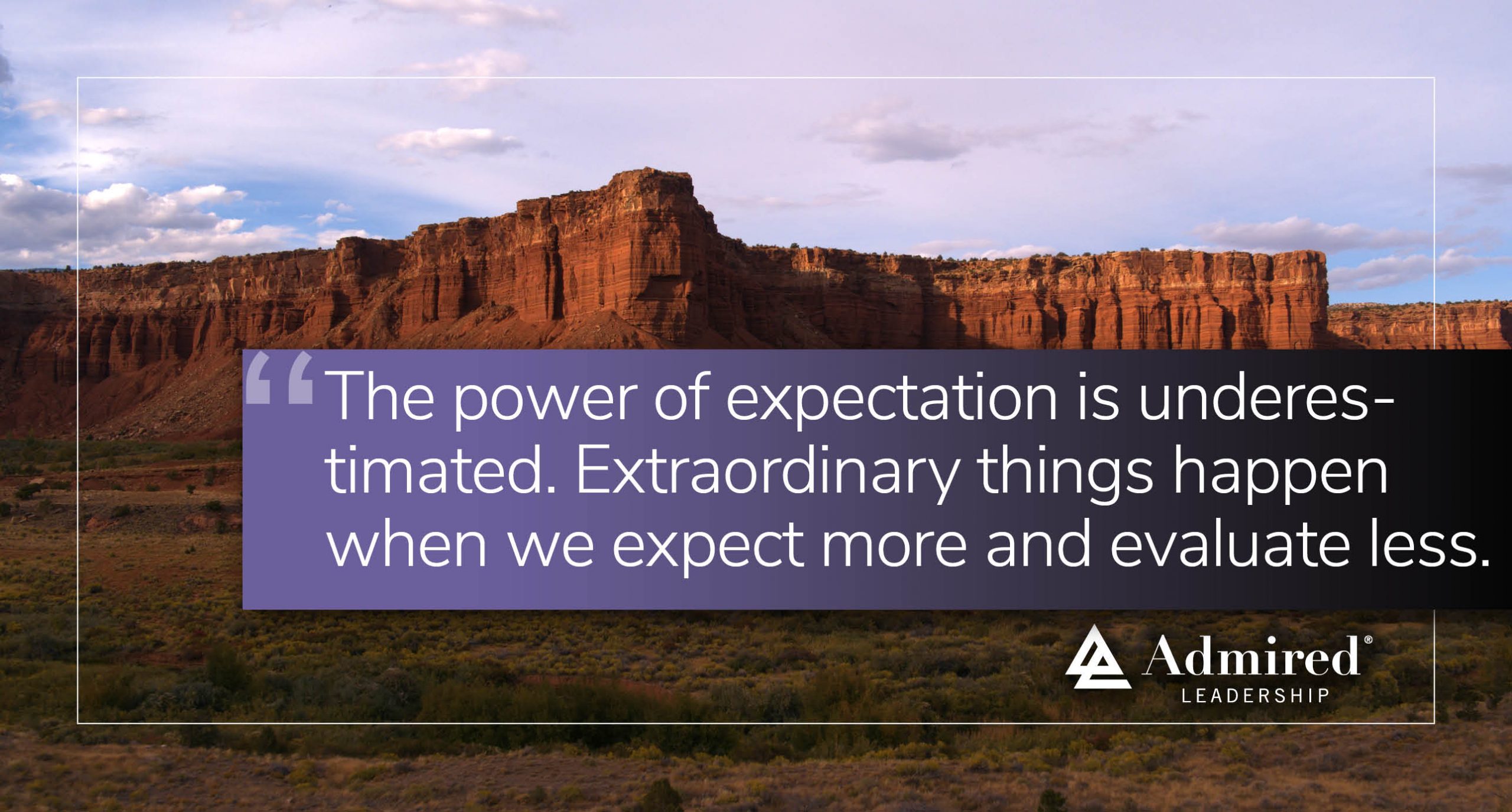 Expect More, Evaluate Less