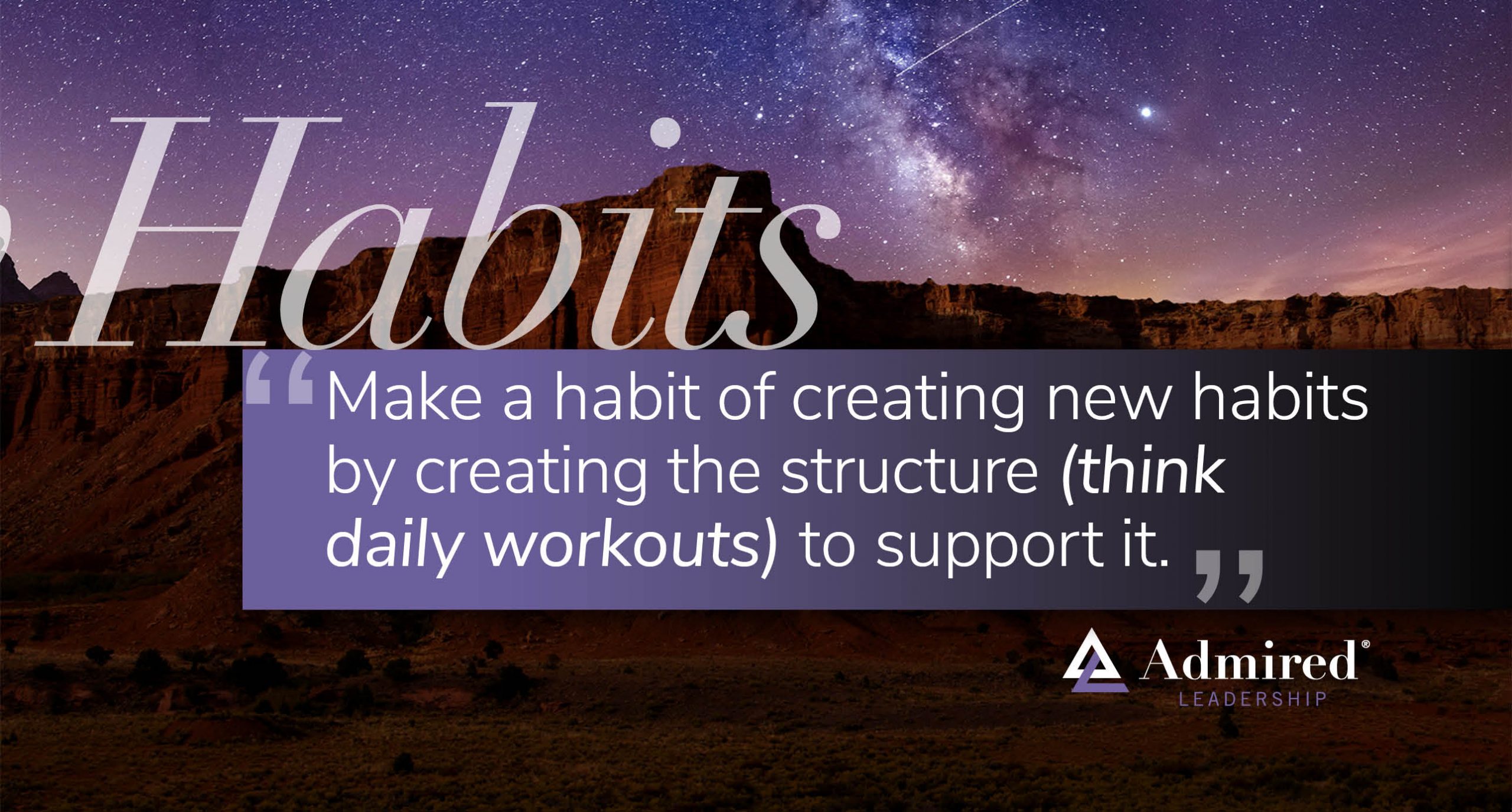 Make a Habit of Creating New Habits