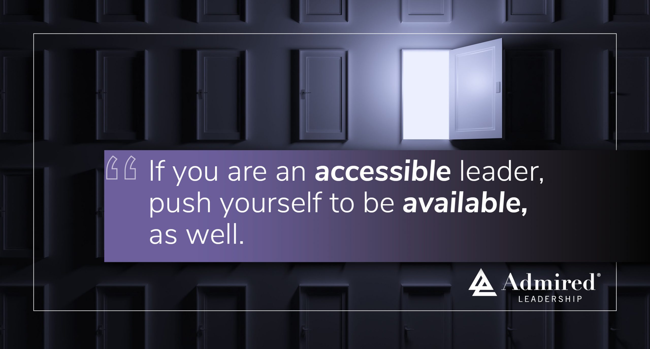 Available Leaders Remove the Door Locks