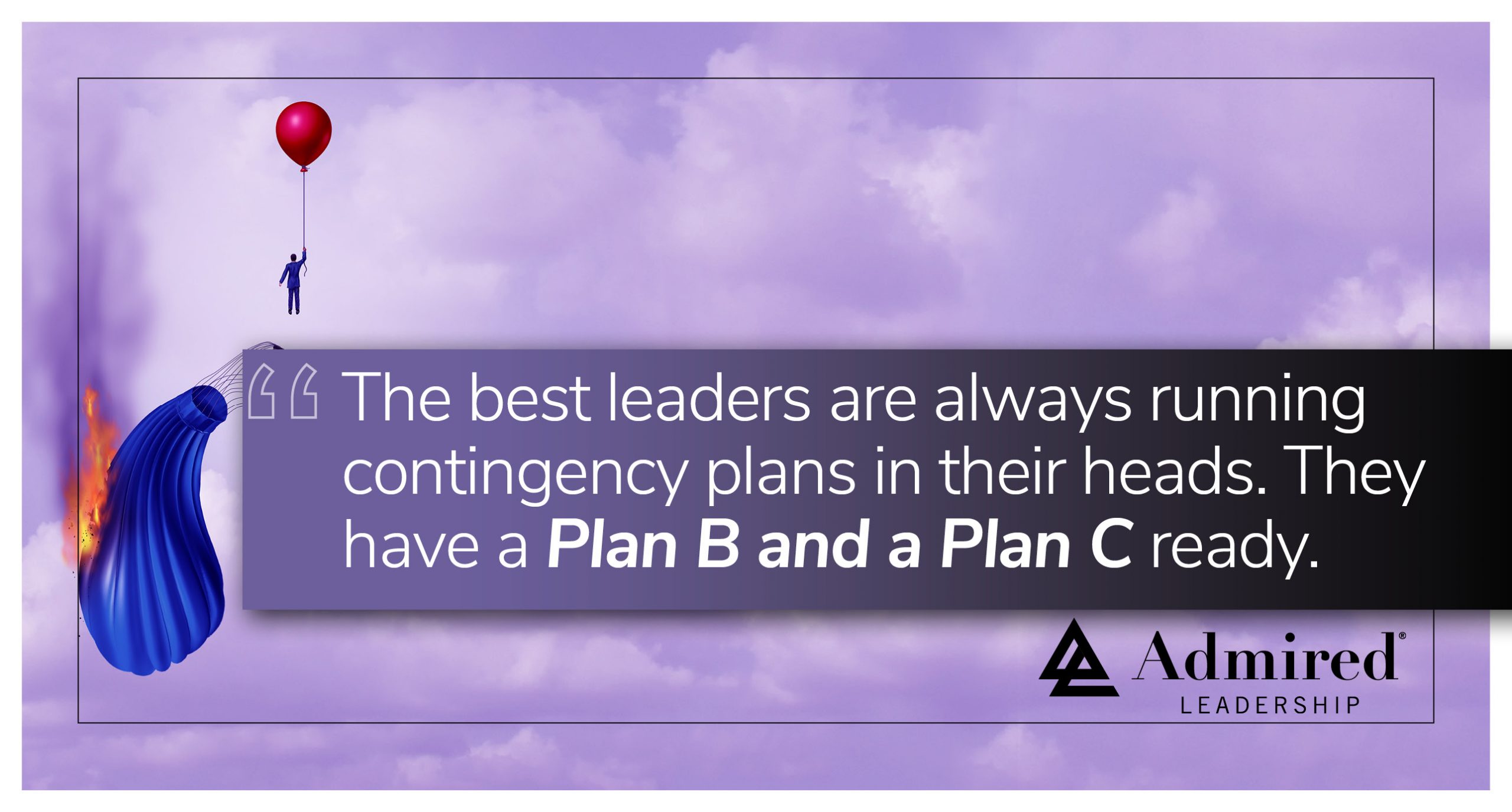 Do You Have a Plan B for That?