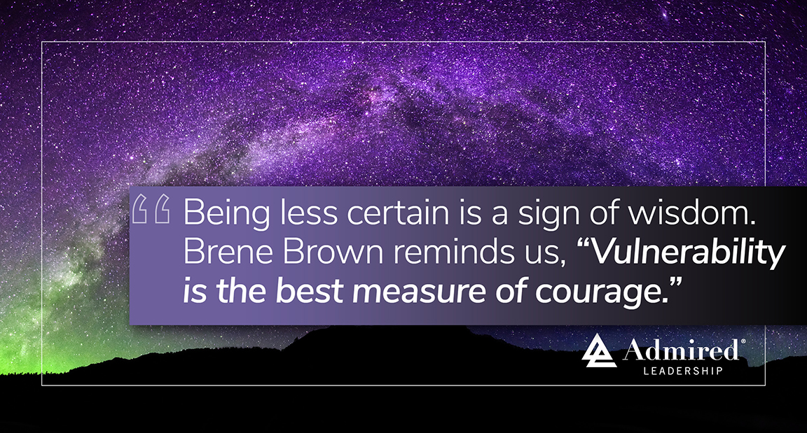 A Vulnerable Leader Is a Courageous Leader