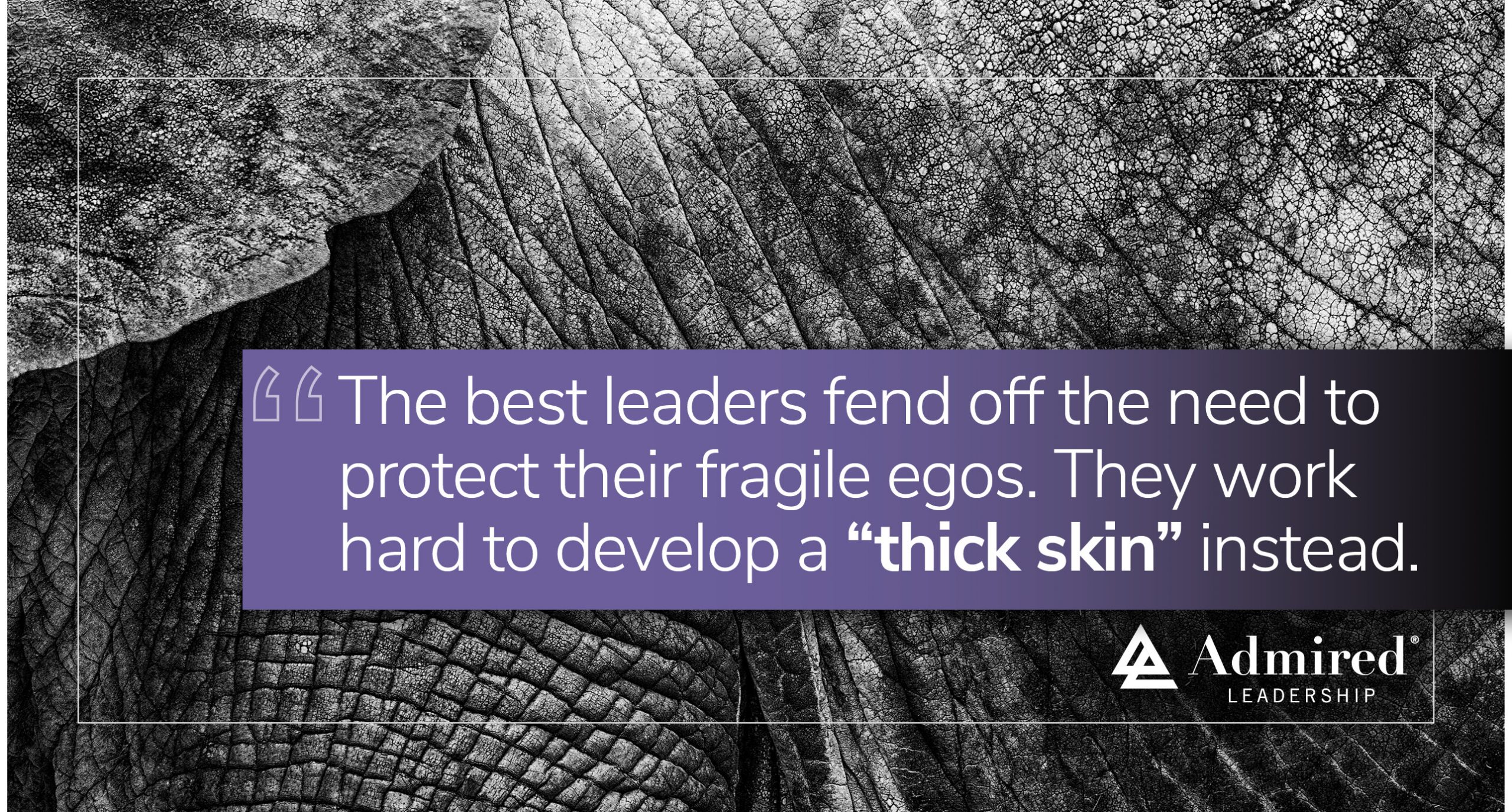 Developing a Thick Skin