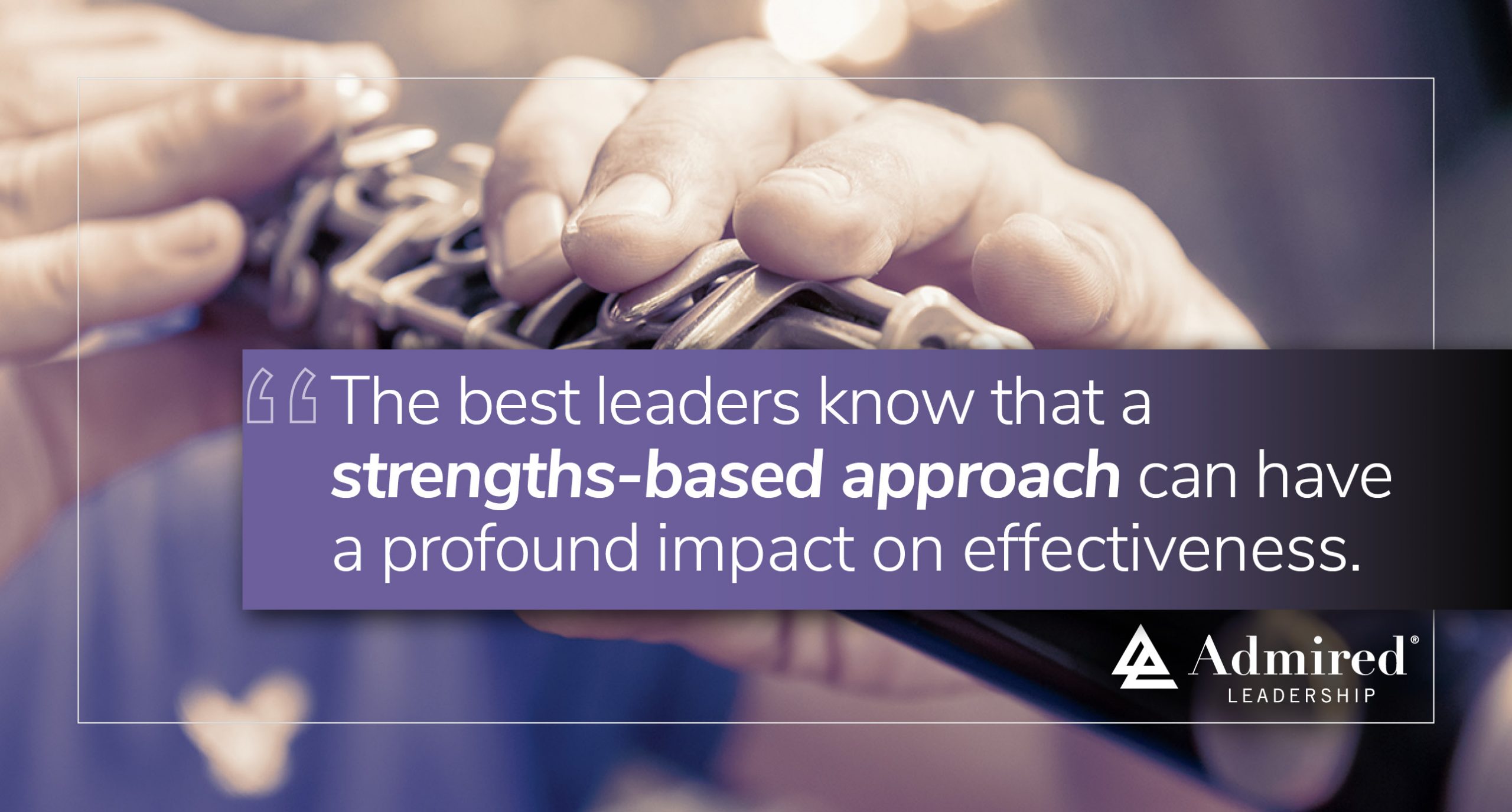 Amplify Your Strengths