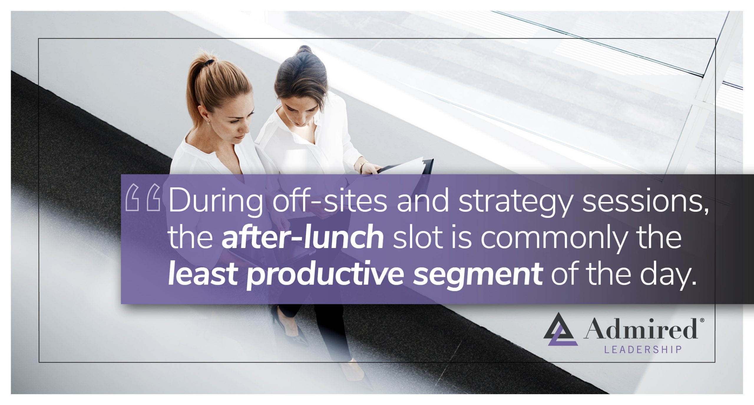 The Dreaded Meeting After Lunch