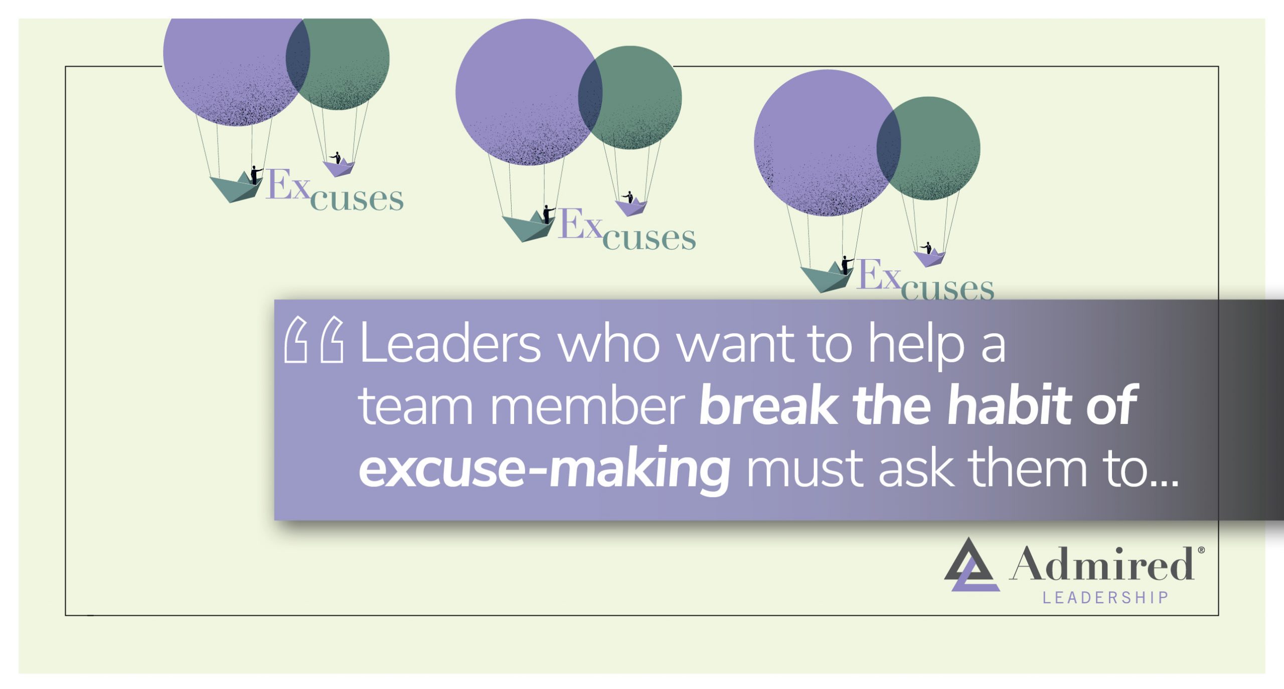 When Making Excuses Becomes a Problem