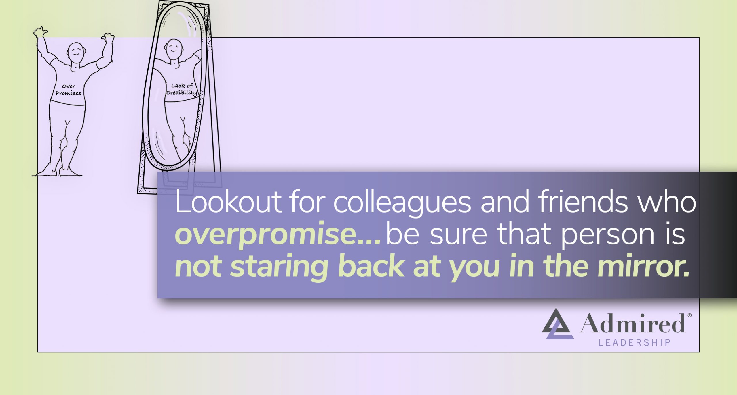 Why People Overpromise