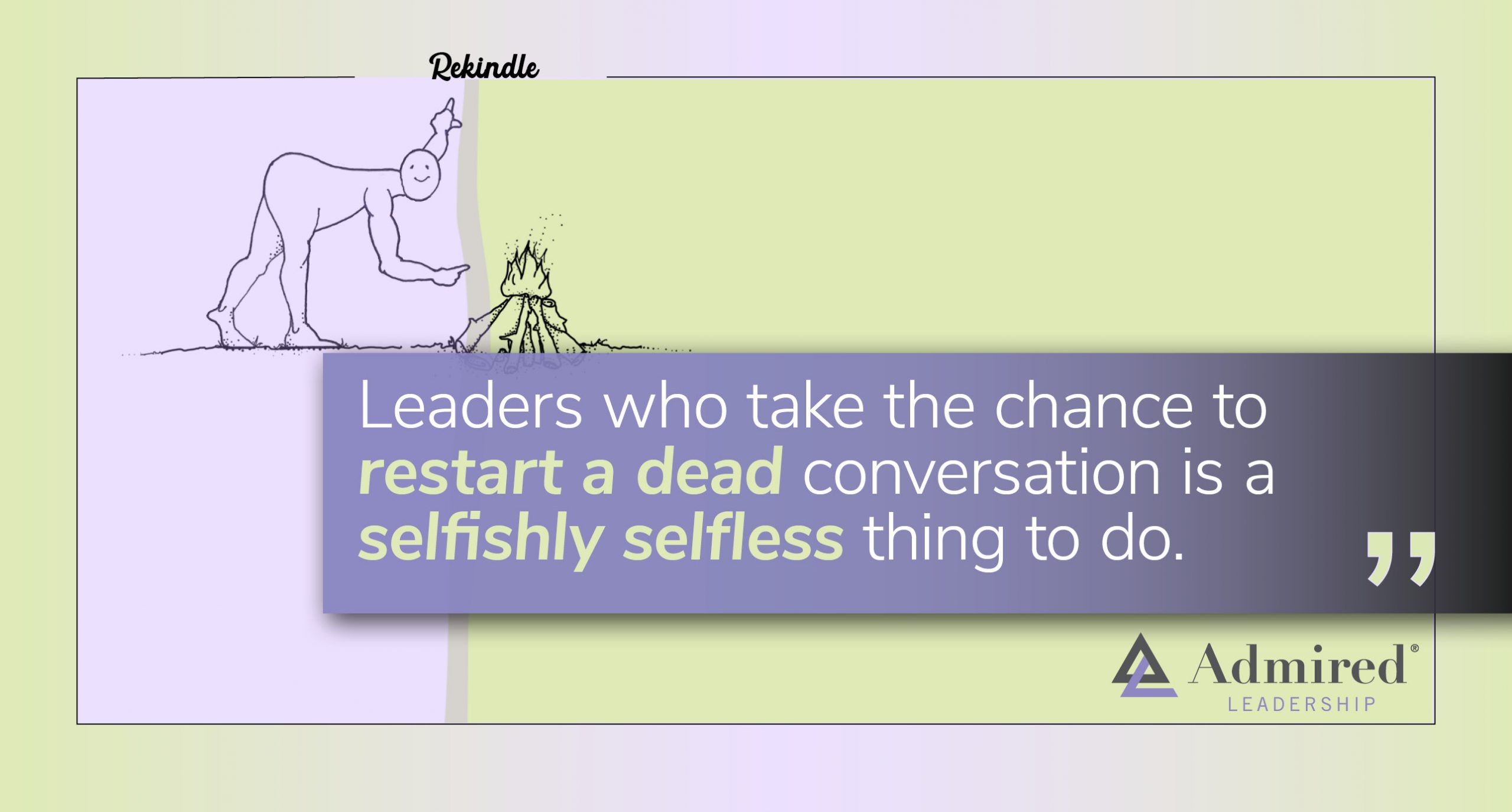 Rekindling a Relationship That Has Gone Cold