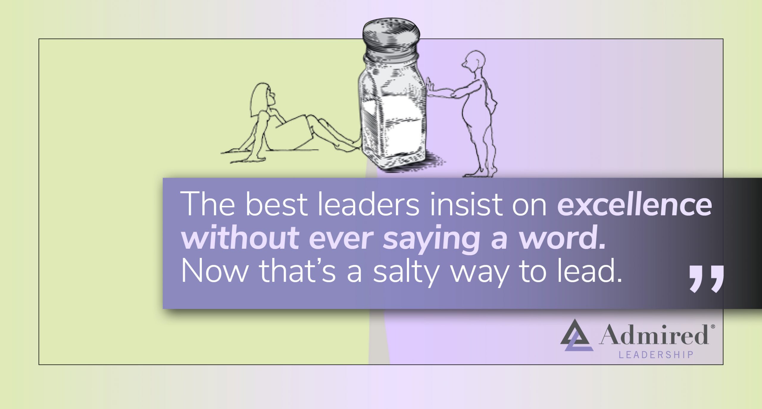 Excellence Through Persuasive Persistence