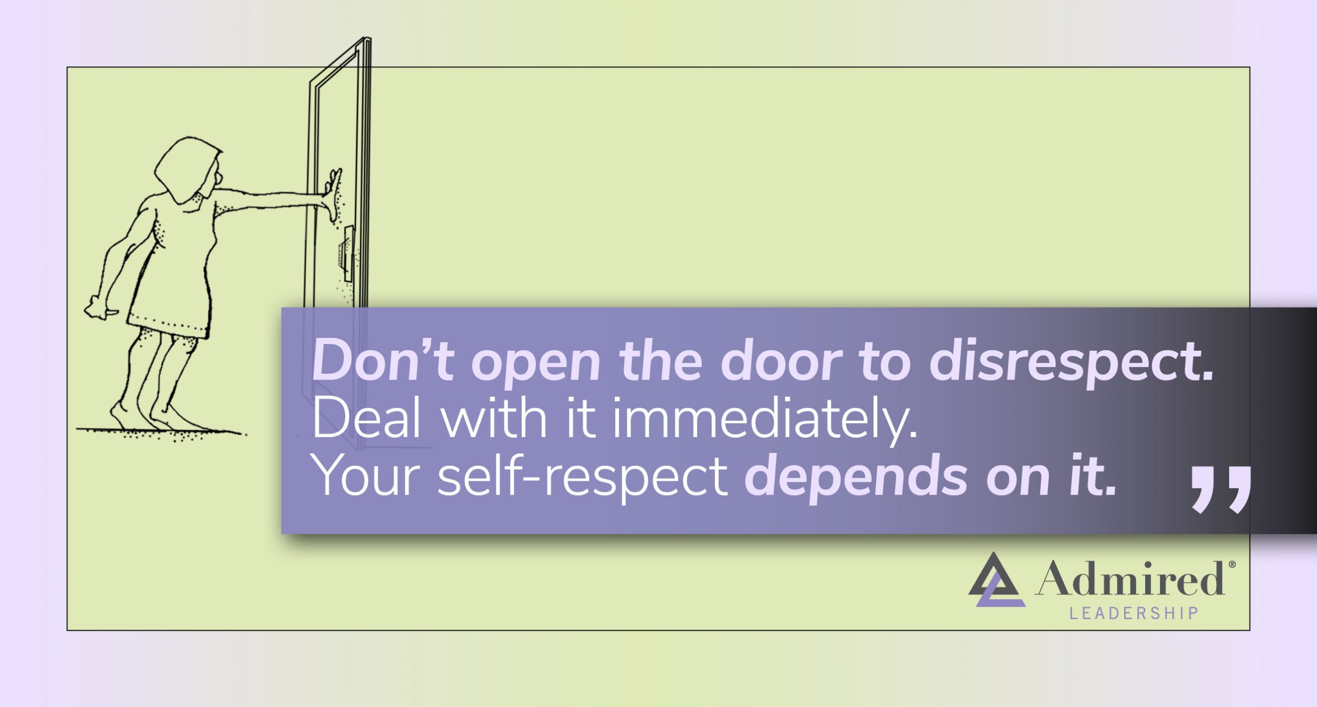 Refuse to Be Disrespected