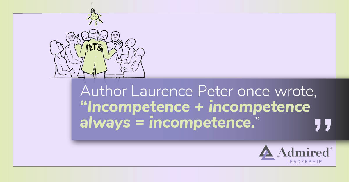 Why Incompetent People Are Promoted in Organizations