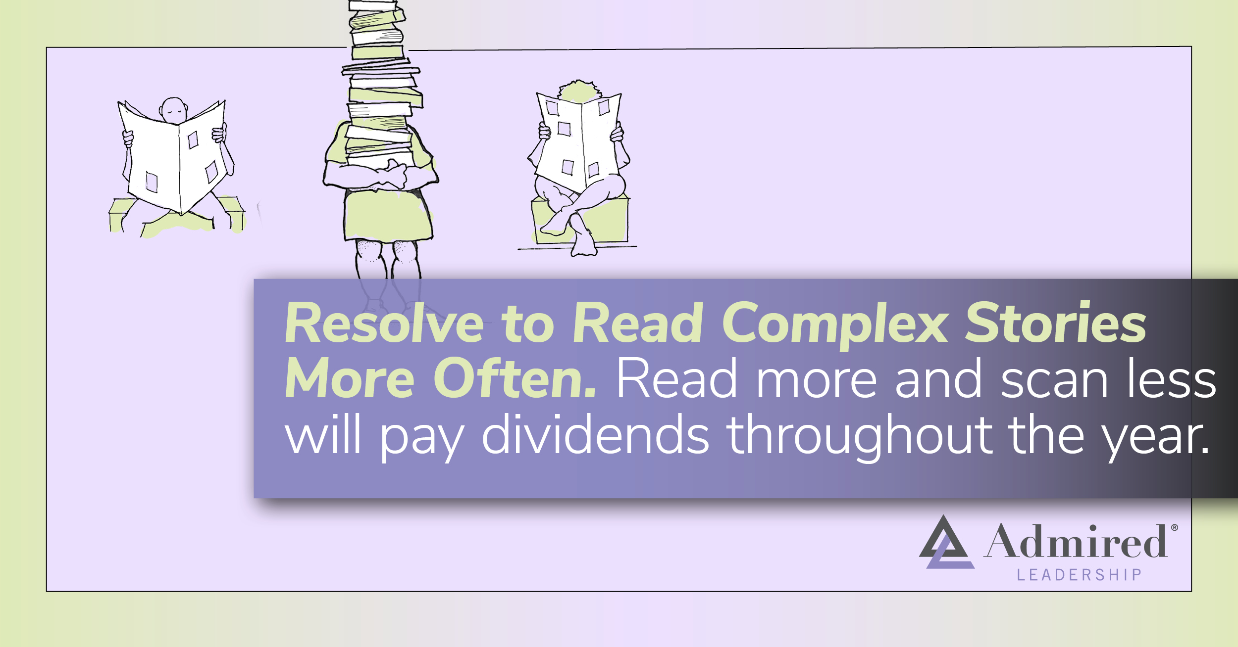 Resolve to Read Complex Stories More Often