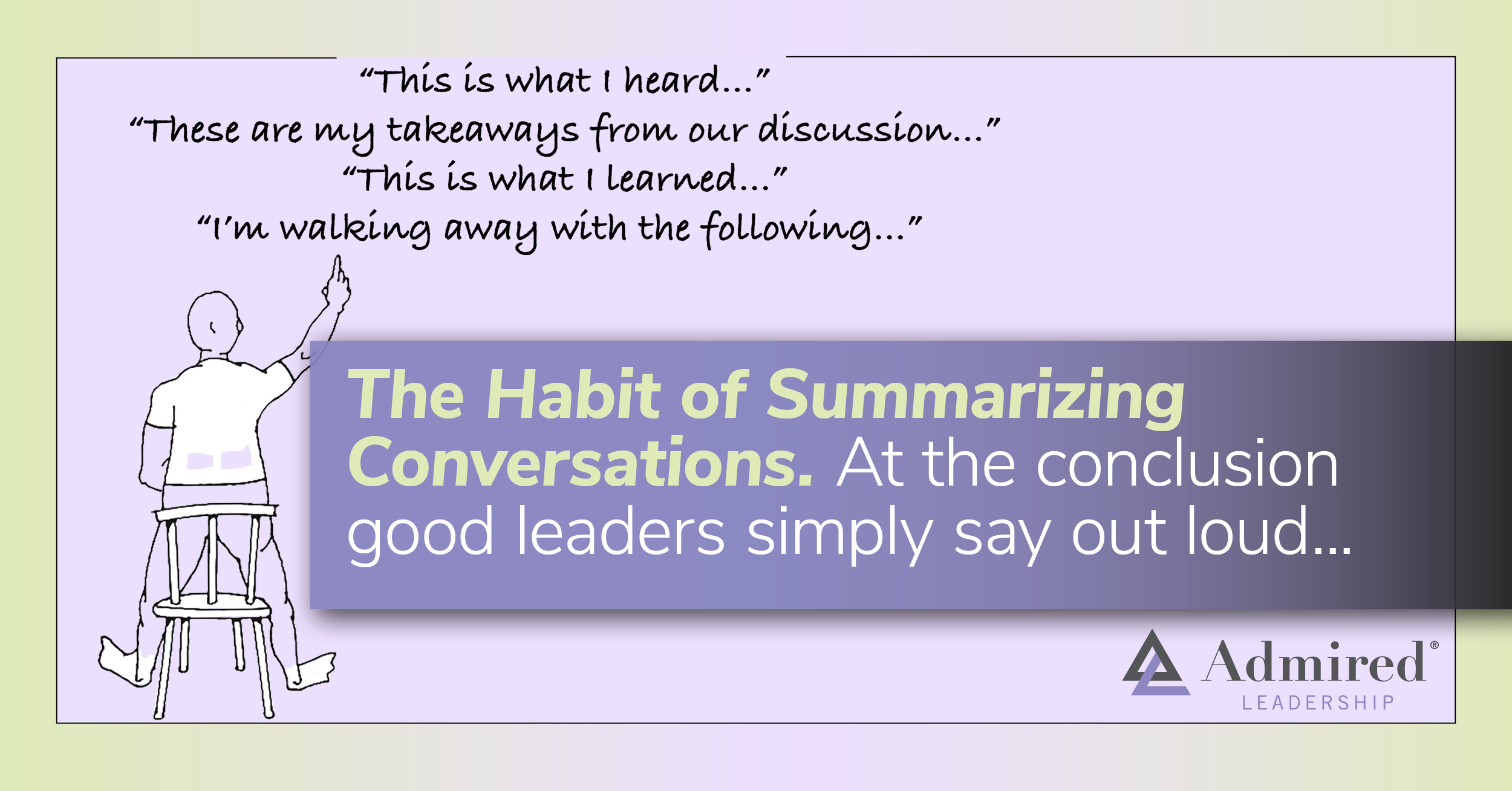 The Habit of Summarizing Conversations￼