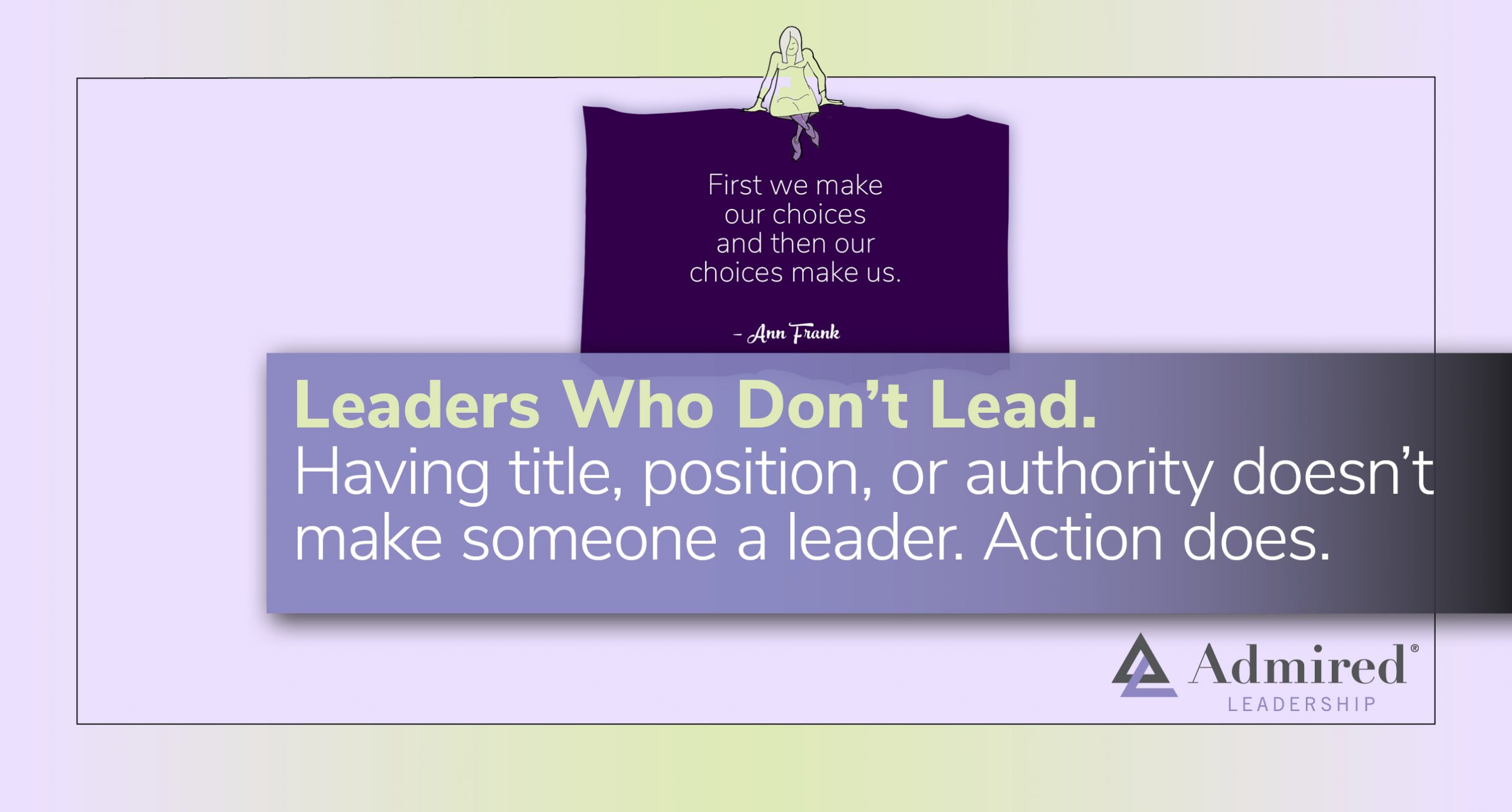 Leaders Who Don’t Lead