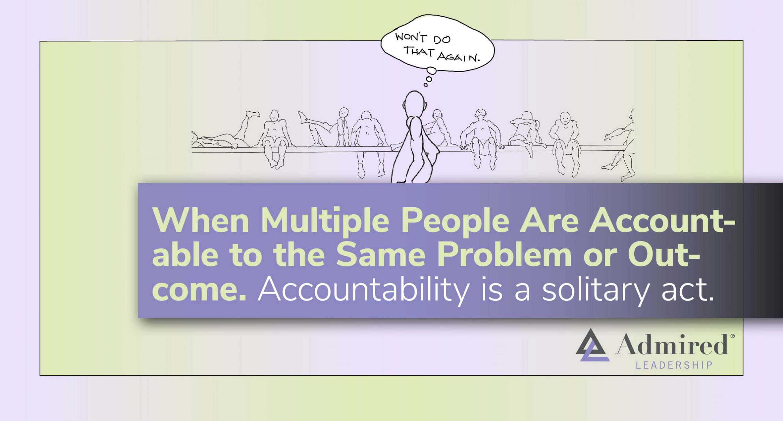 When Multiple People Are Accountable to the Same Problem or Outcome