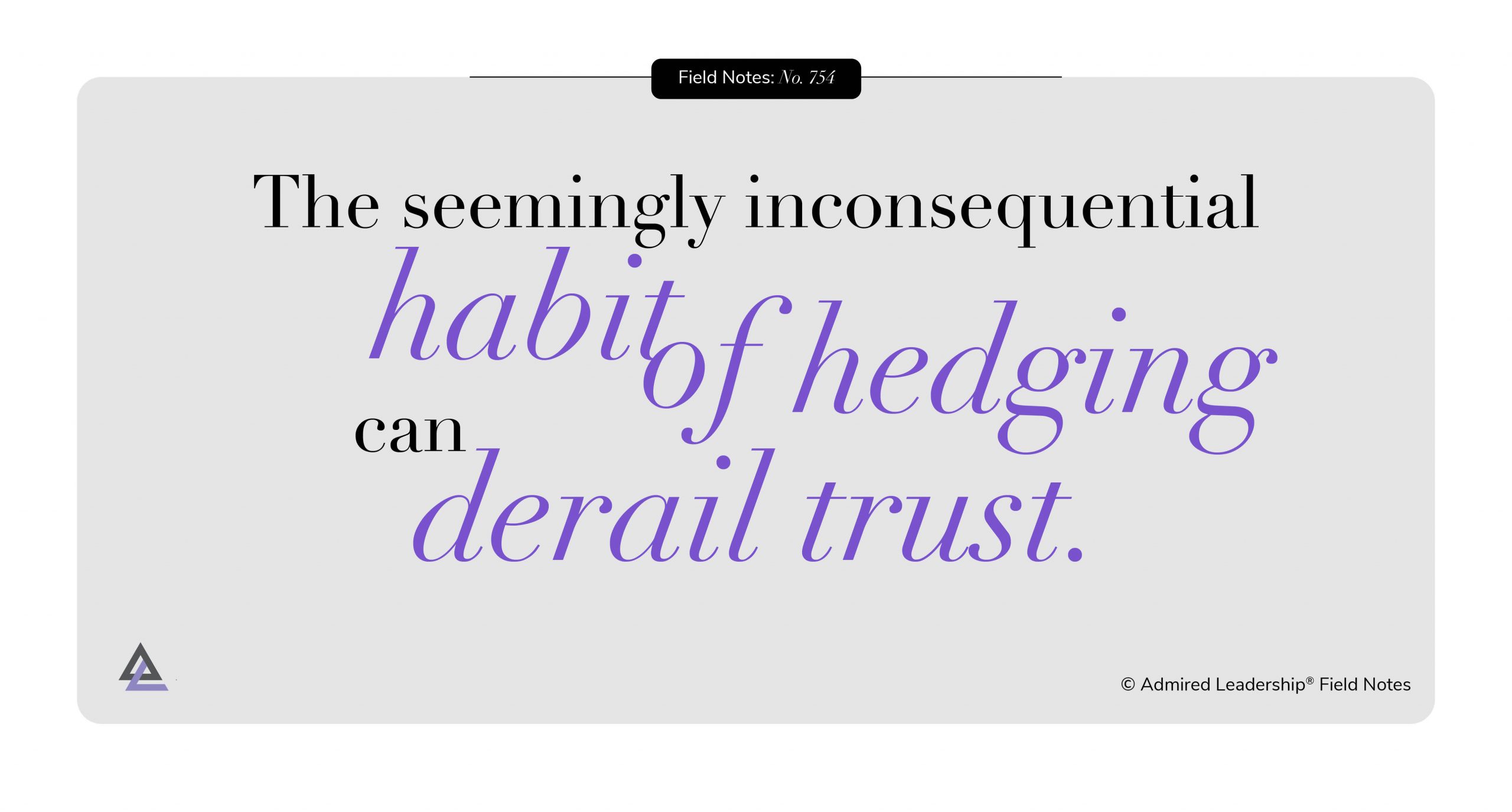 Leaders Who Hedge Before Admitting the Answer Is No