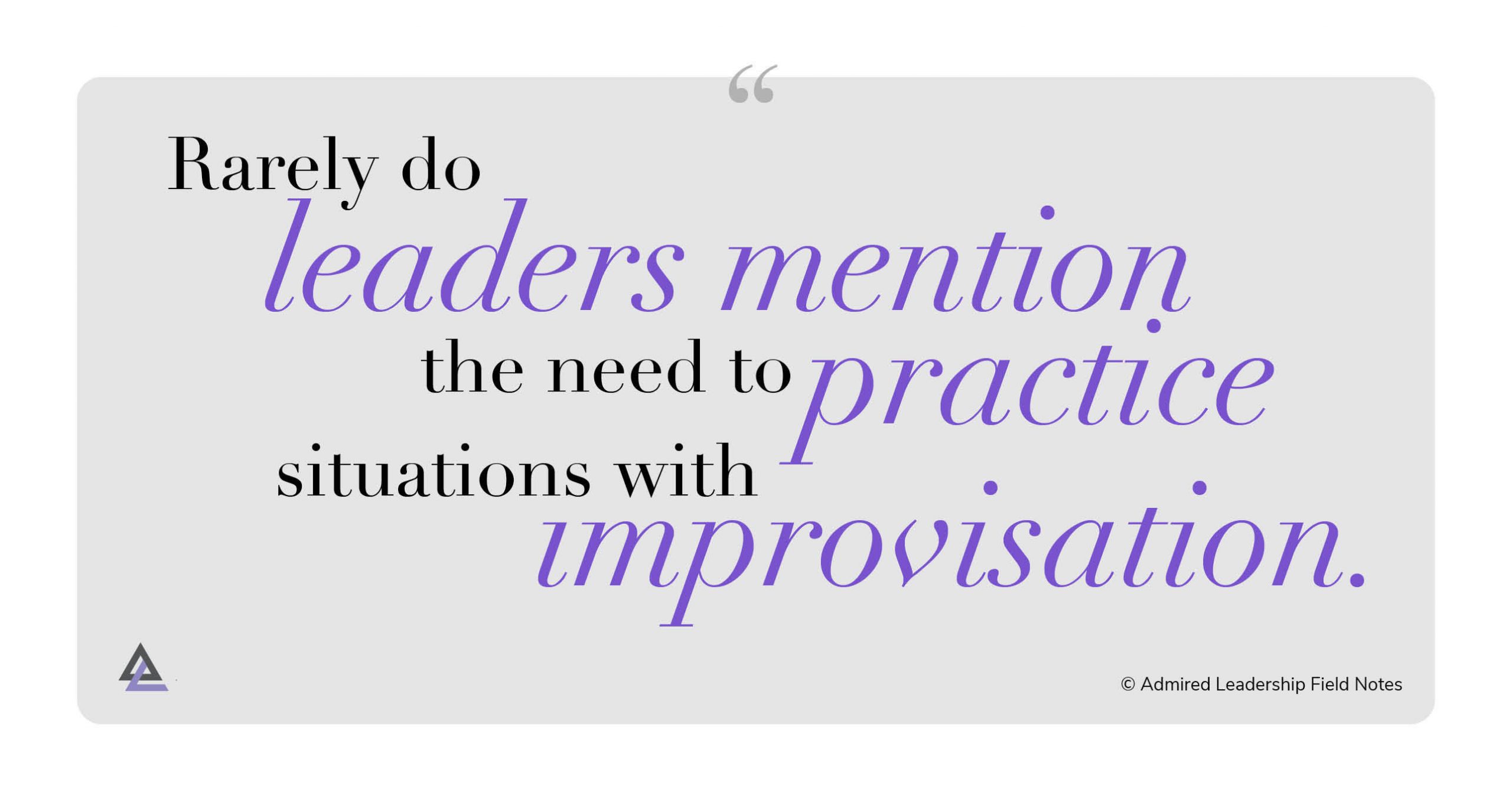 Practice Team Improvisation to Improve Execution