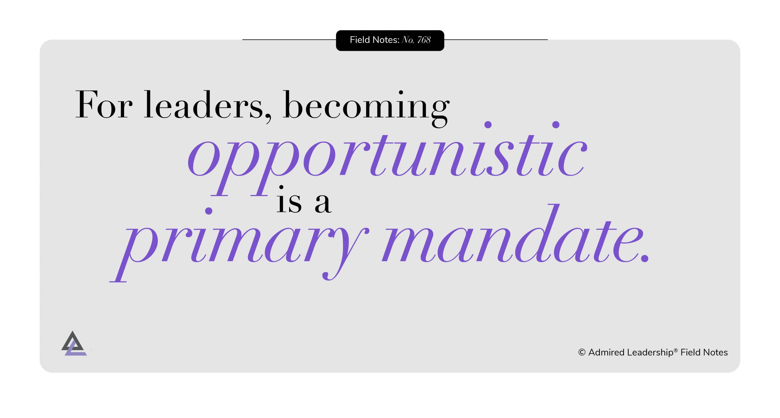 Change Always Creates Opportunity