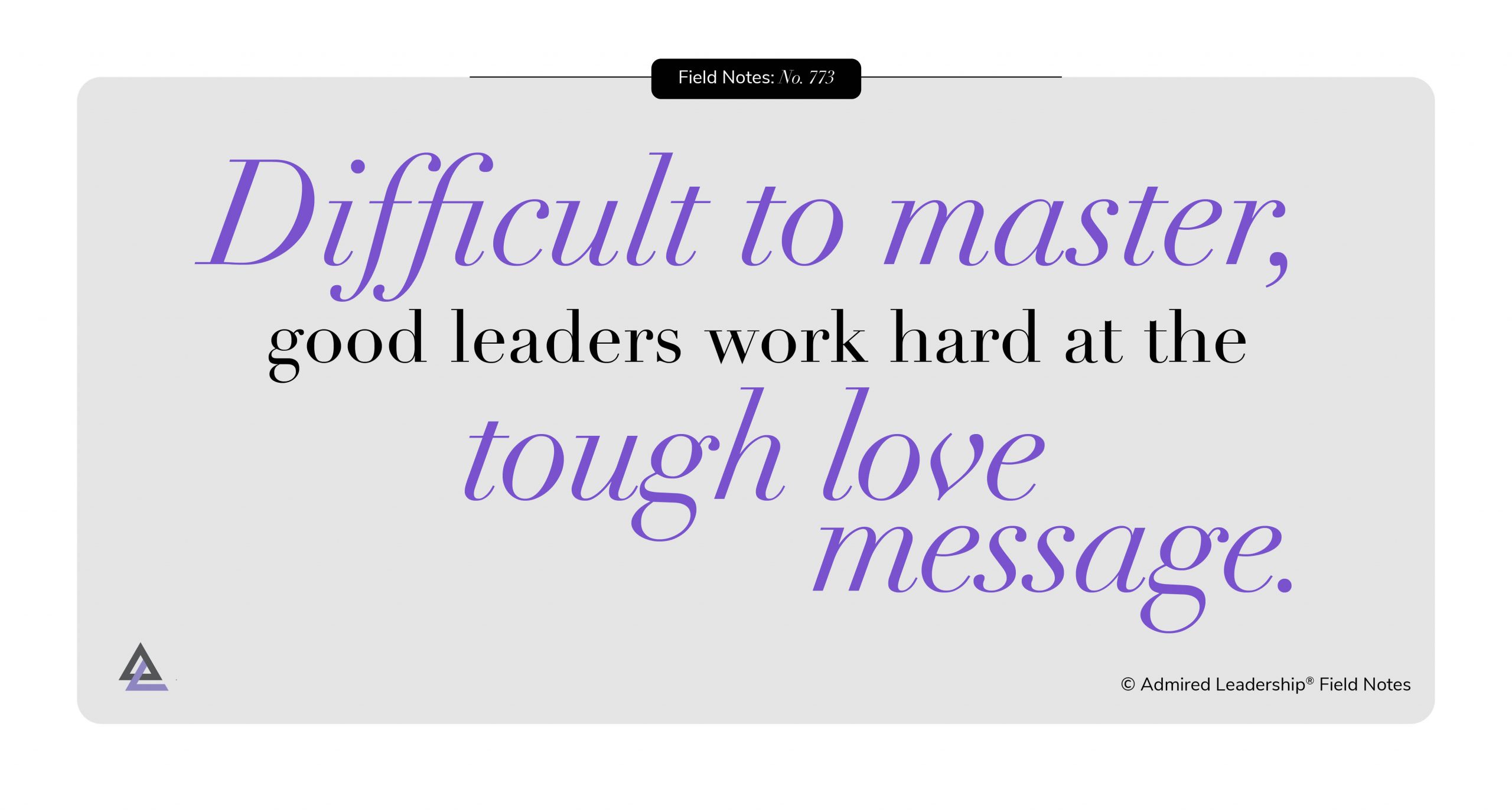 When a Situation Calls for Tough Love