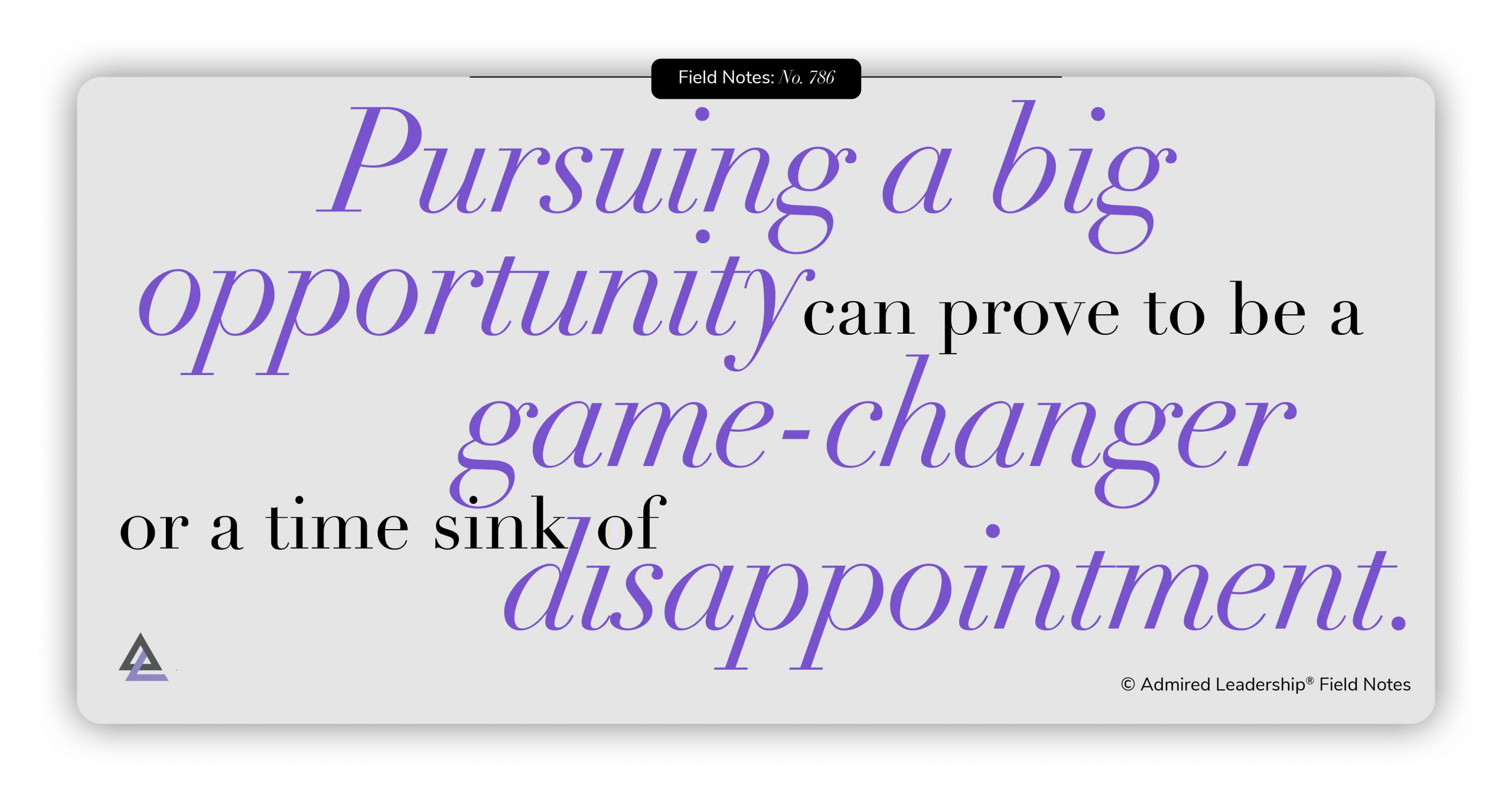 Prove an Opportunity Is Worth Pursuing