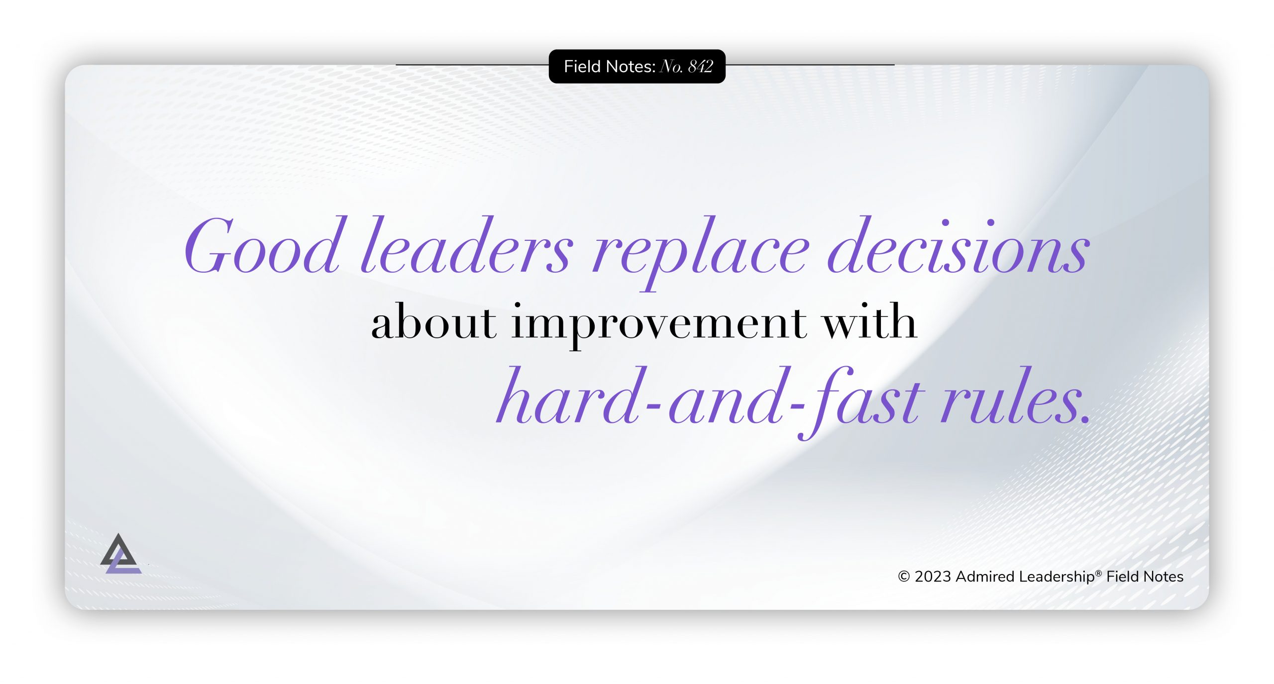 Replace Improvement Decisions With Hard-and-Fast Rules