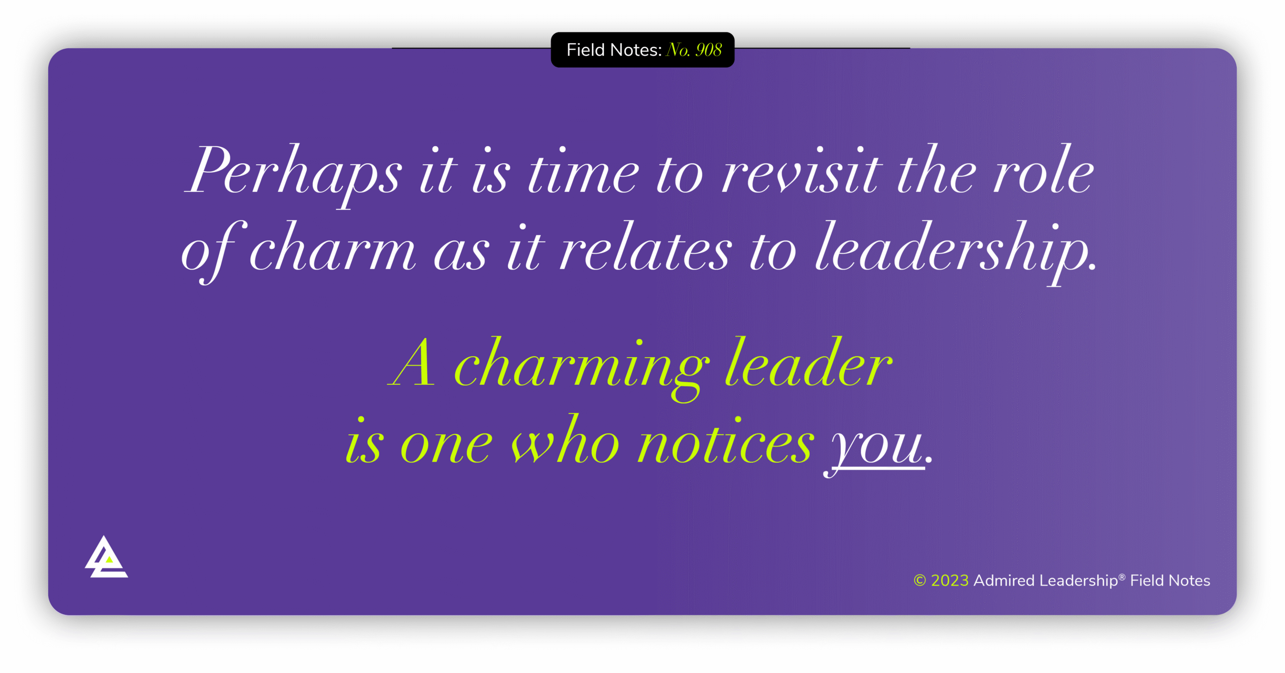 Are Great Leaders Charming?