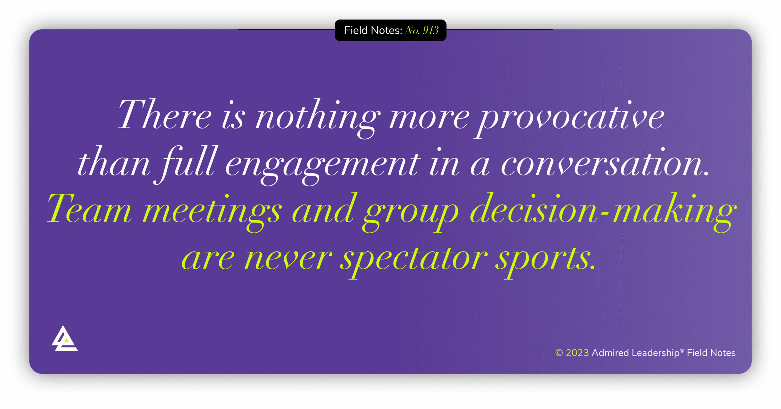 Good Leaders Don’t Allow Meeting Spectators