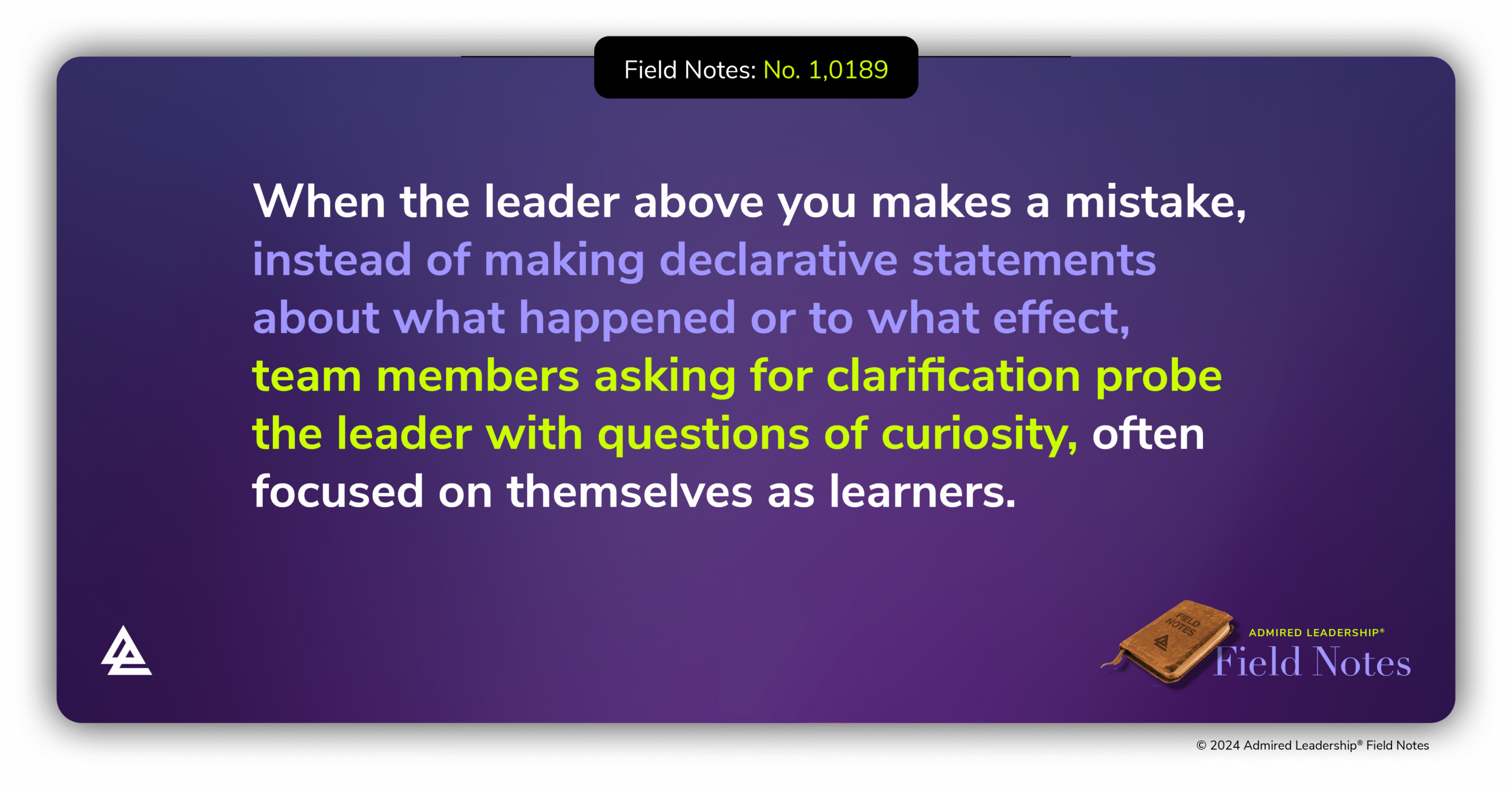 Correcting Your Leader Is Best Done by Asking for Clarity Instead