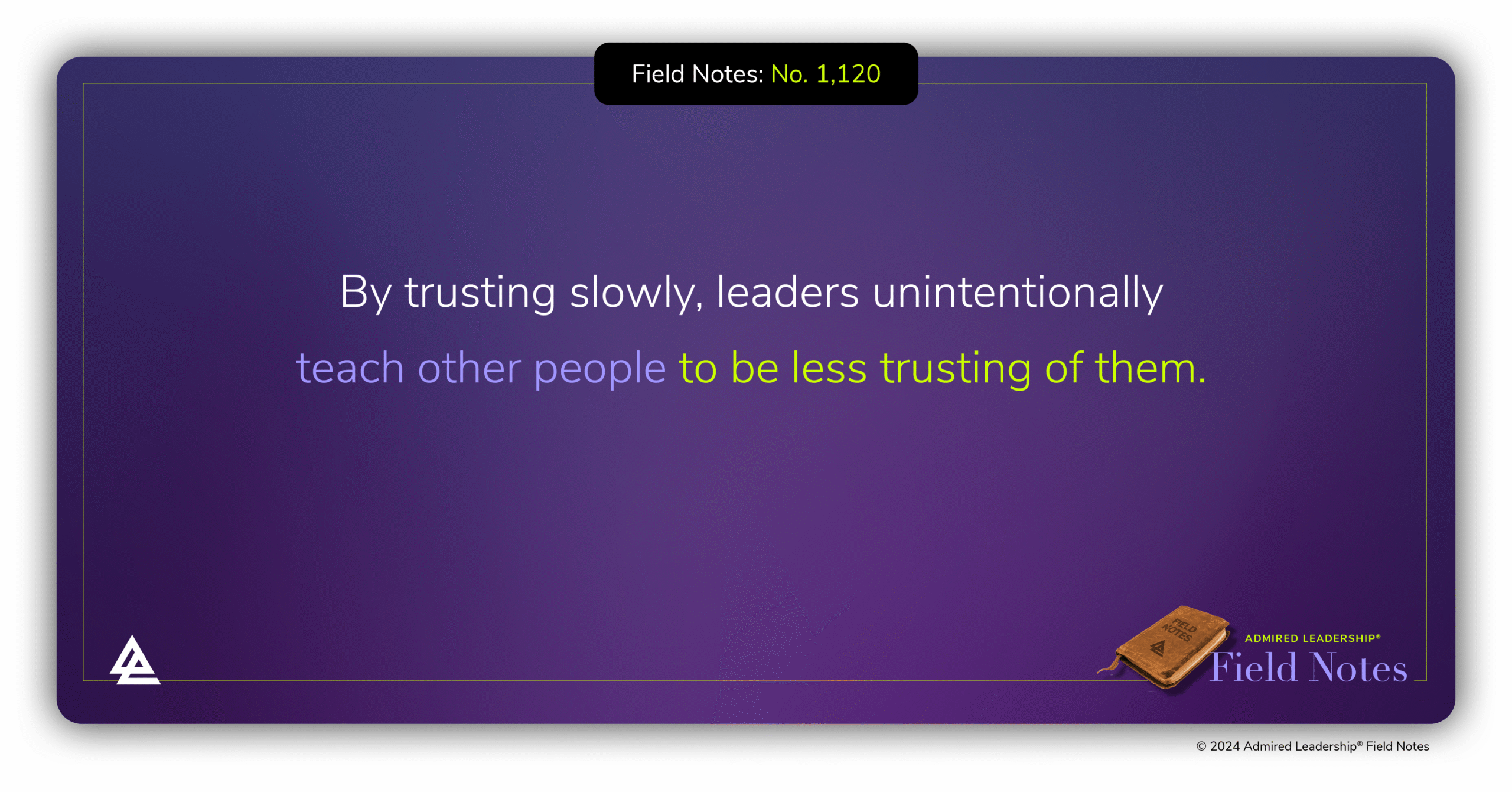 Leaders Who Trust Too Slowly