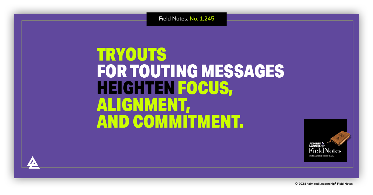 Consider Holding a Strategic Message Tryout