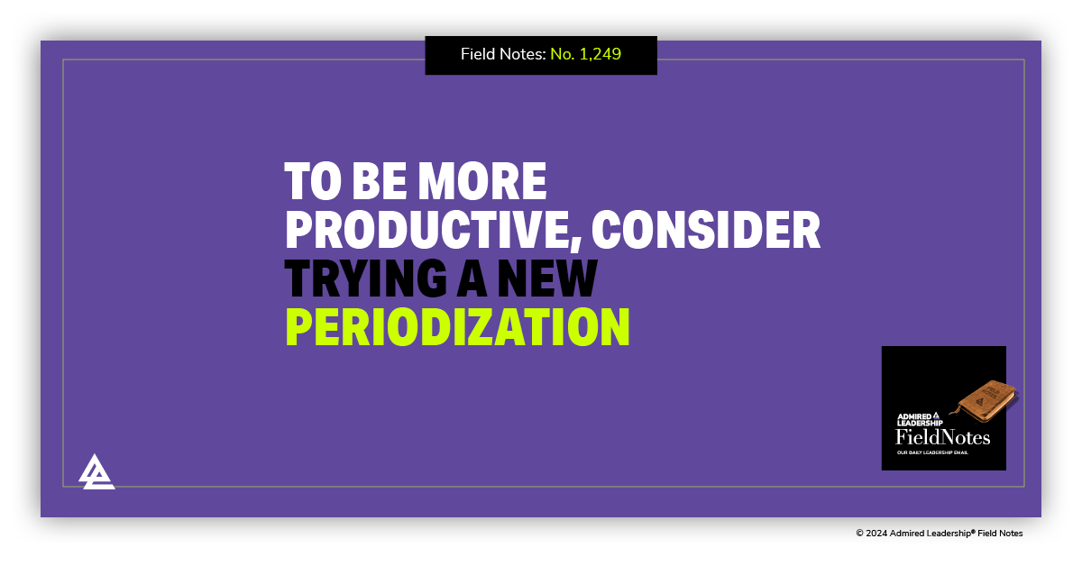 If You Want Your Team to Be More Productive, Consider Trying a New Periodization