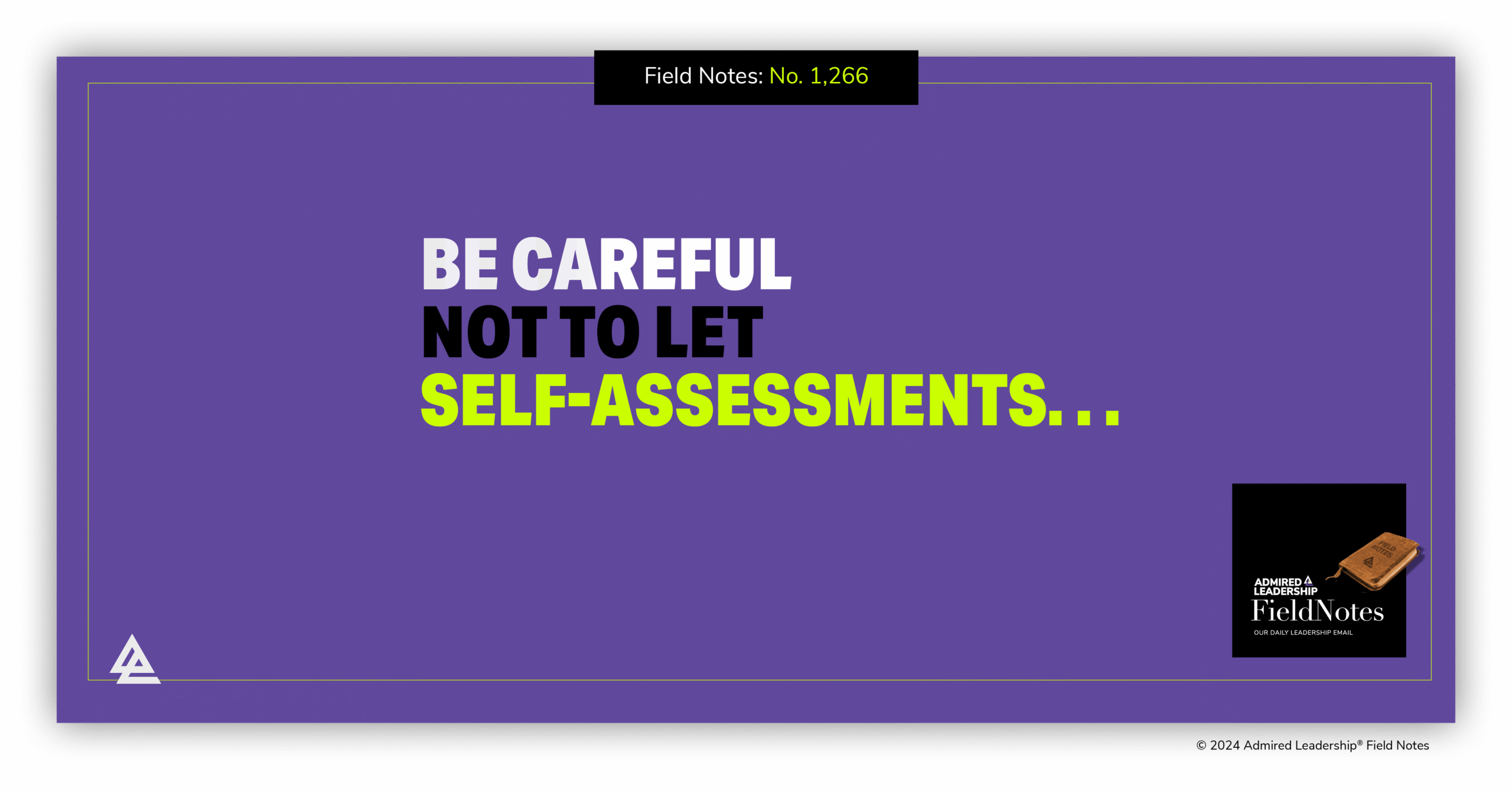Be Careful Not to Let Self-Assessments Harm Your Personal Development