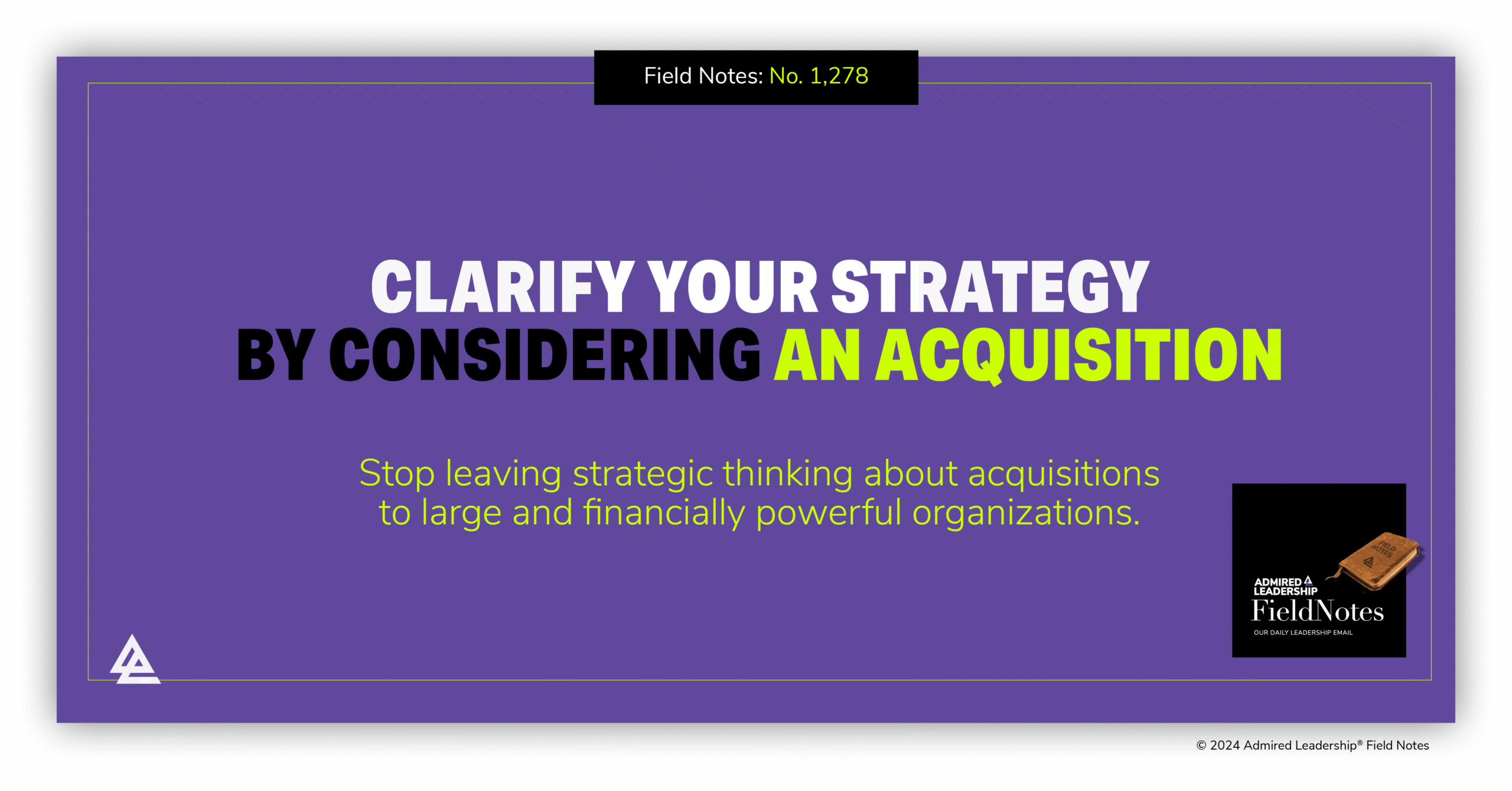 Clarify Your Strategy by Considering an Acquisition