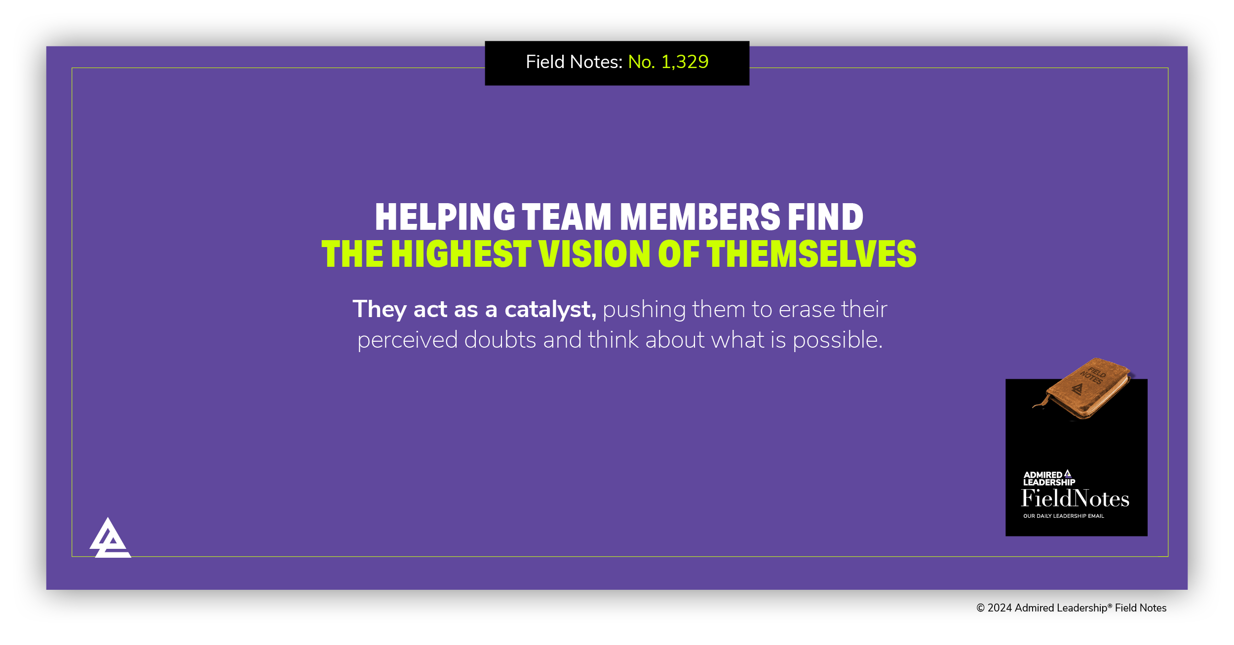 Helping Team Members Find the Highest Vision of Themselves