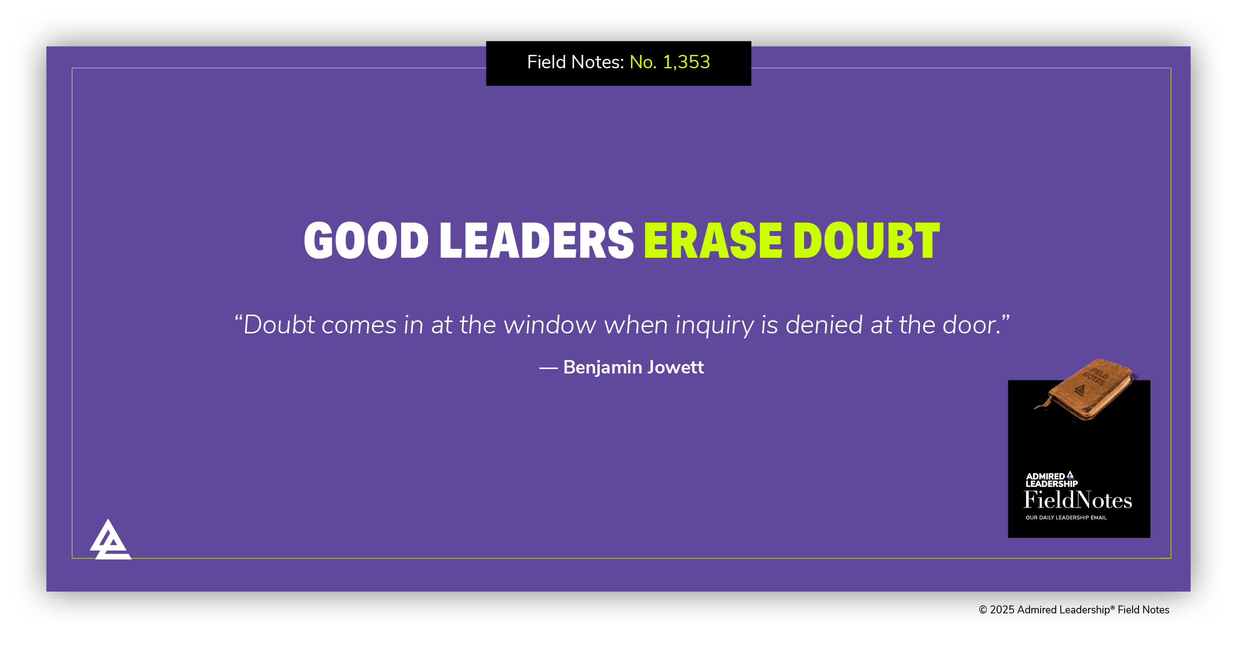 Good Leaders Erase Doubt