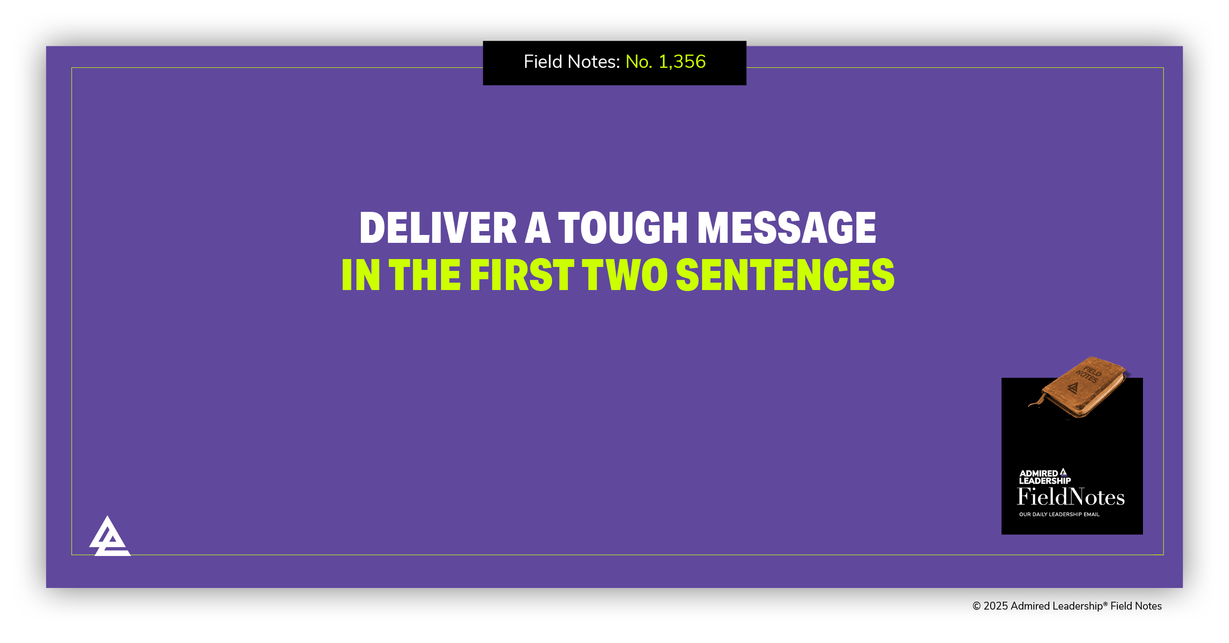 Deliver a Tough Message in the First Two Sentences