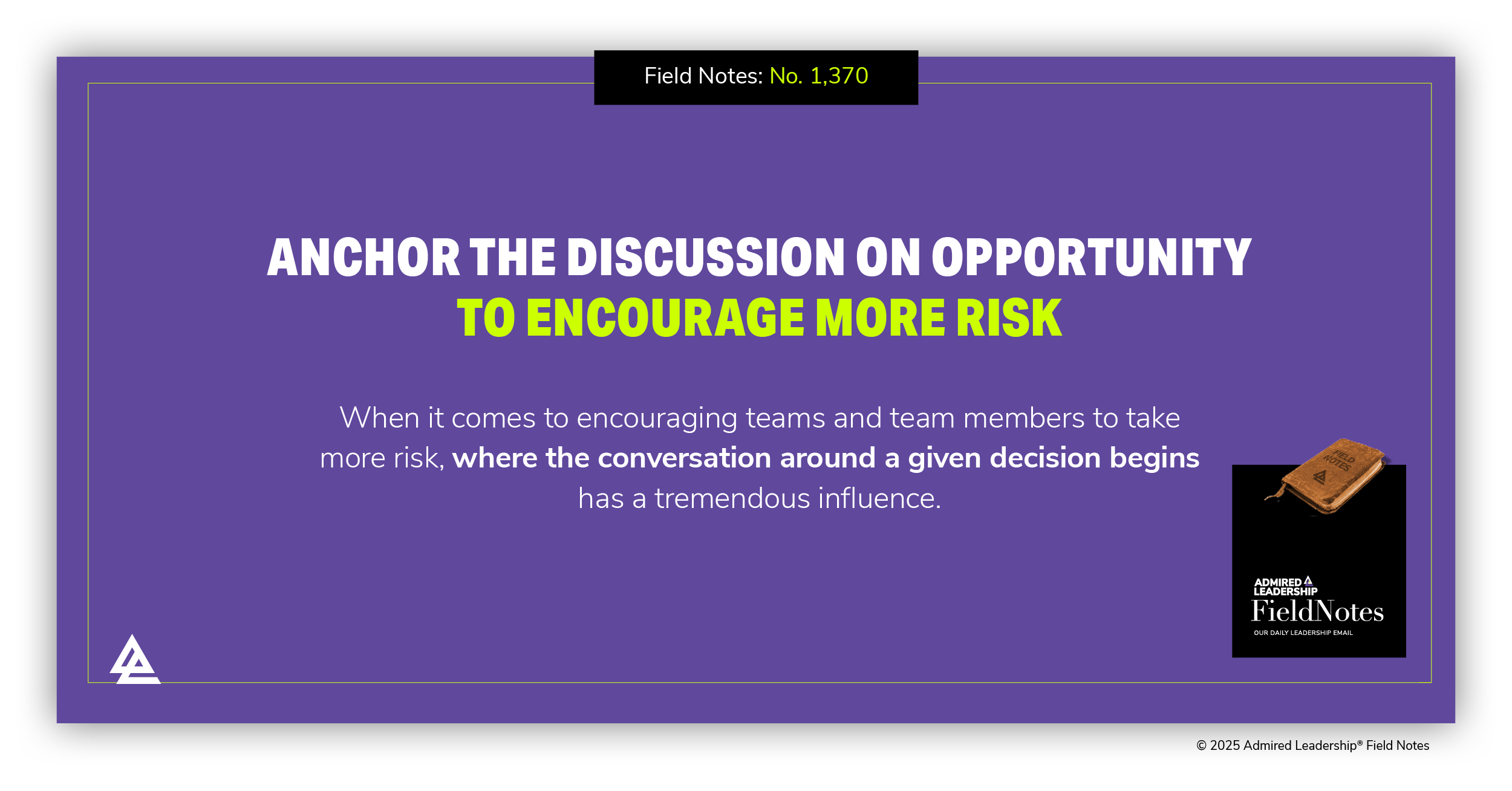 Anchor the Discussion on Opportunity to Encourage More Risk