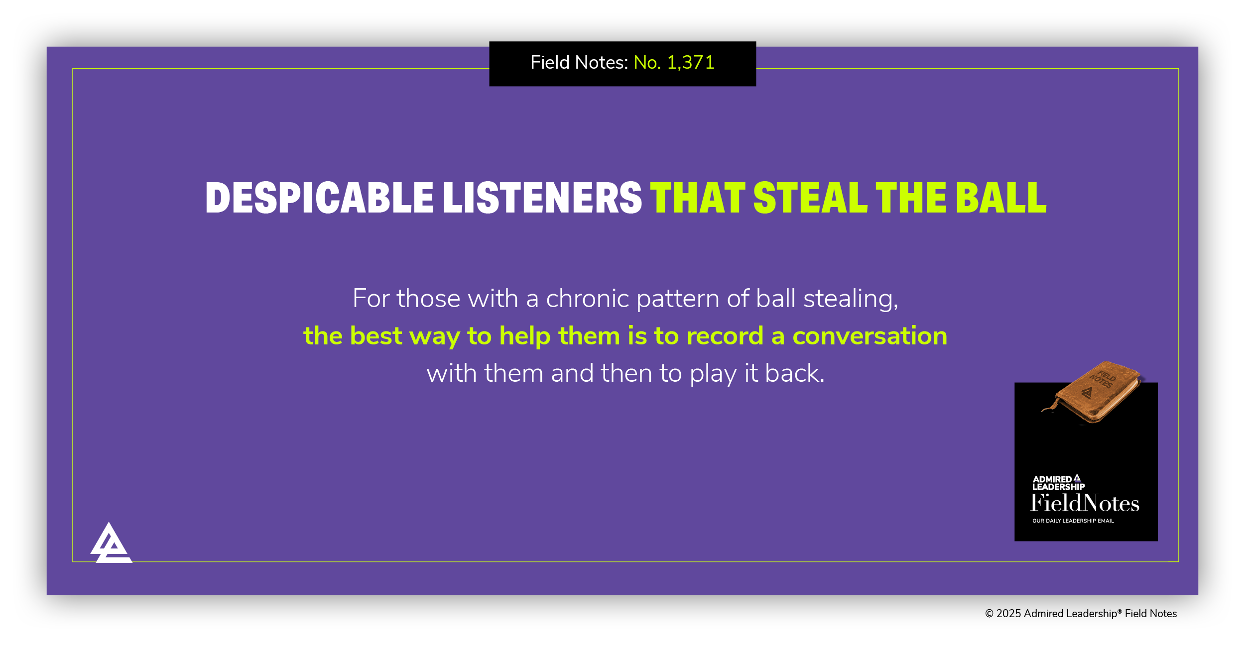 Despicable Listeners That Steal the Ball