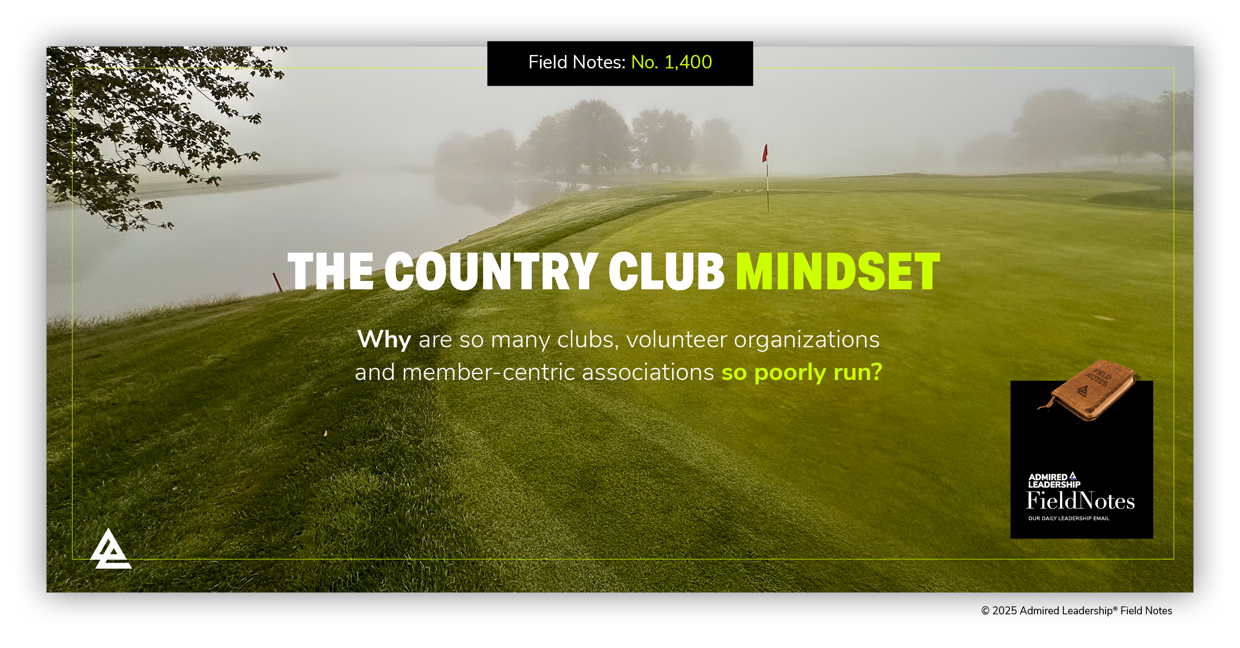 The Country Club Mindset