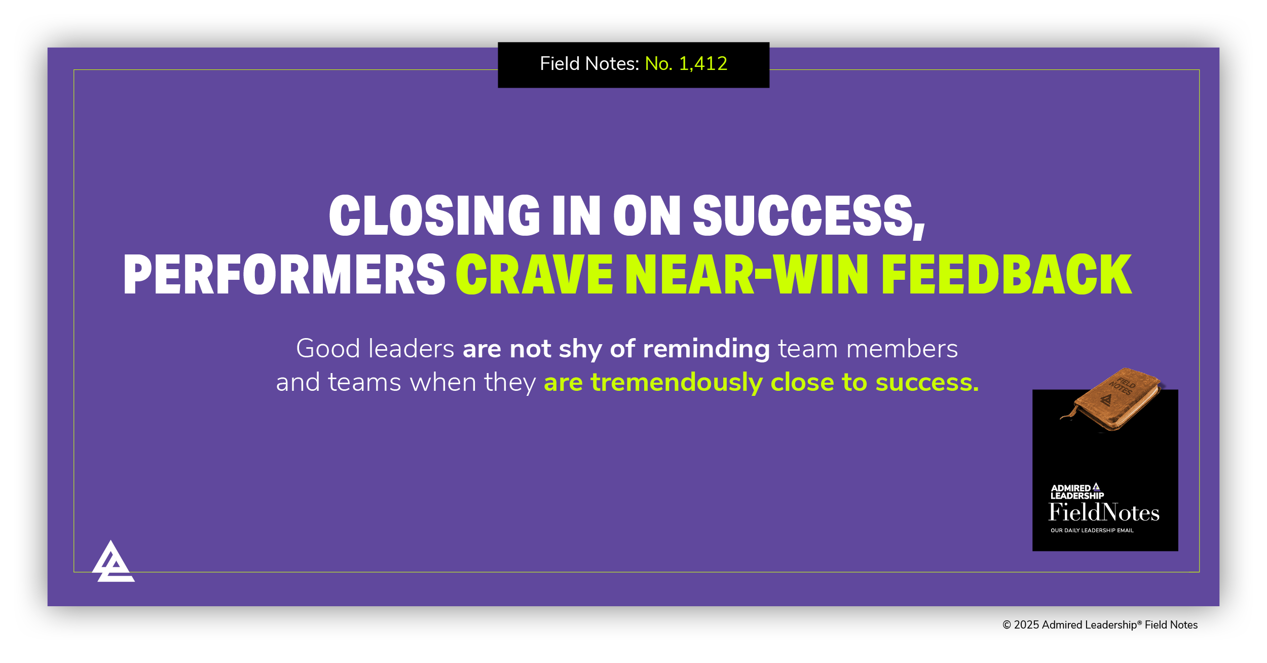 Closing in on Success, Performers Crave Near-Win Feedback