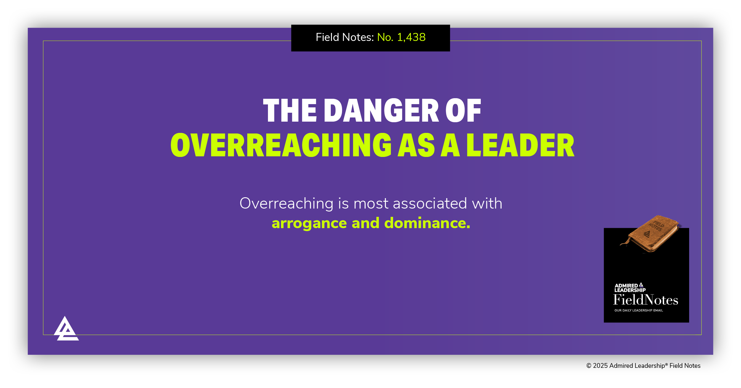 The Danger of Overreaching as a Leader