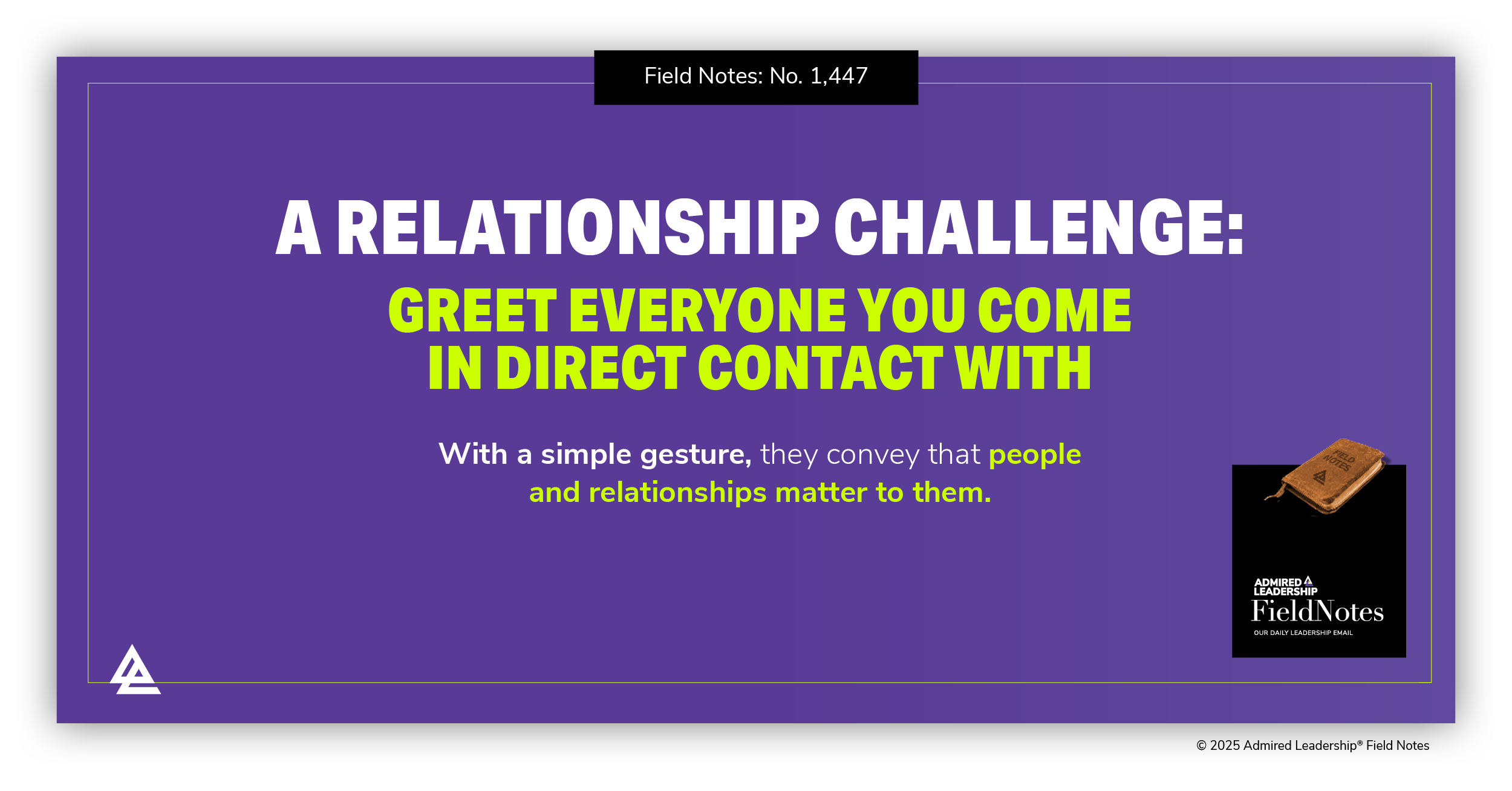 A Relationship Challenge: Greet Everyone You Come in Direct Contact With