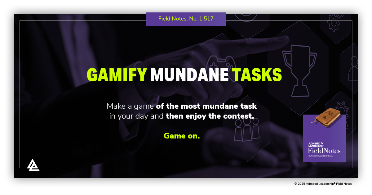 Gamify the Most Mundane Tasks