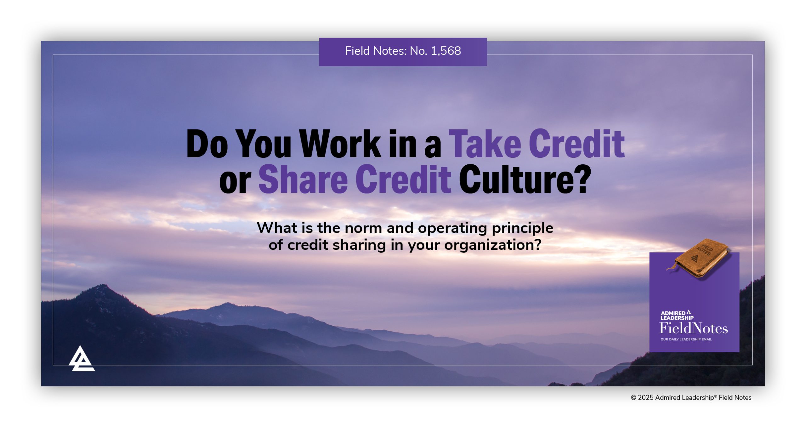 Do You Work in a Take Credit or Share Credit Culture?