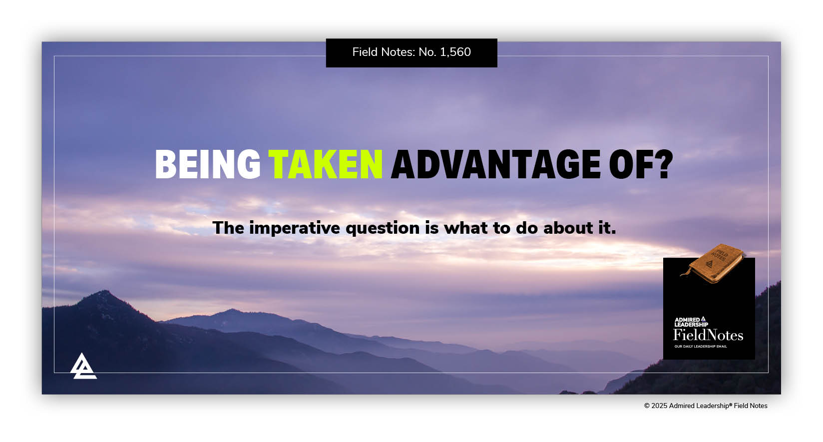 Realizing That You Have Been Taken Advantage Of