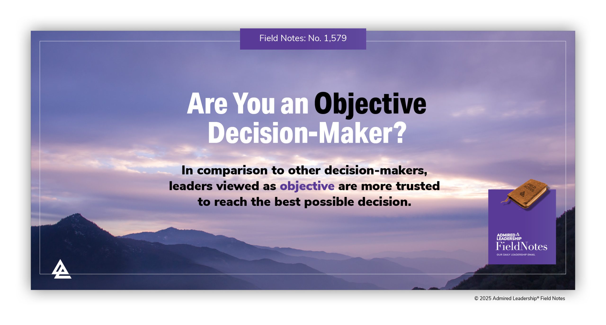 Are You an Objective Decision-Maker?