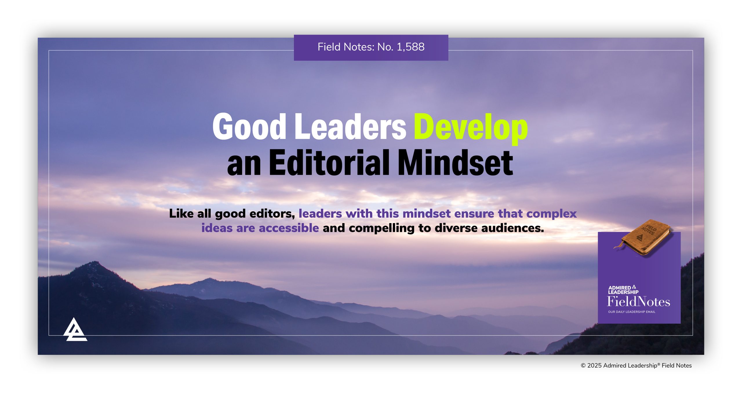 Good Leaders Develop an Editorial Mindset