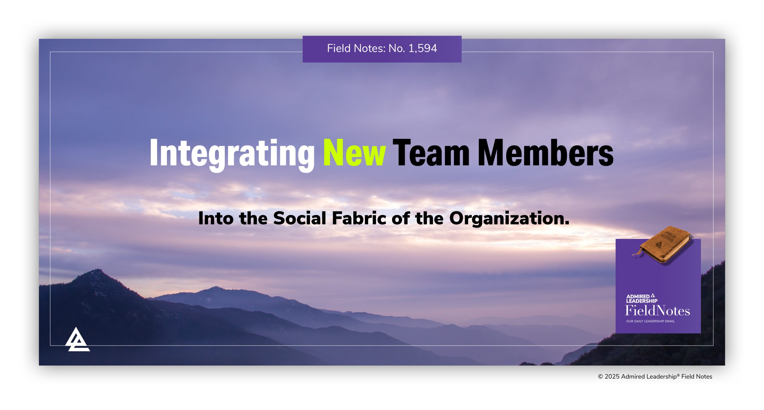 Integrating New Team Members Into the Social Fabric of the Organization