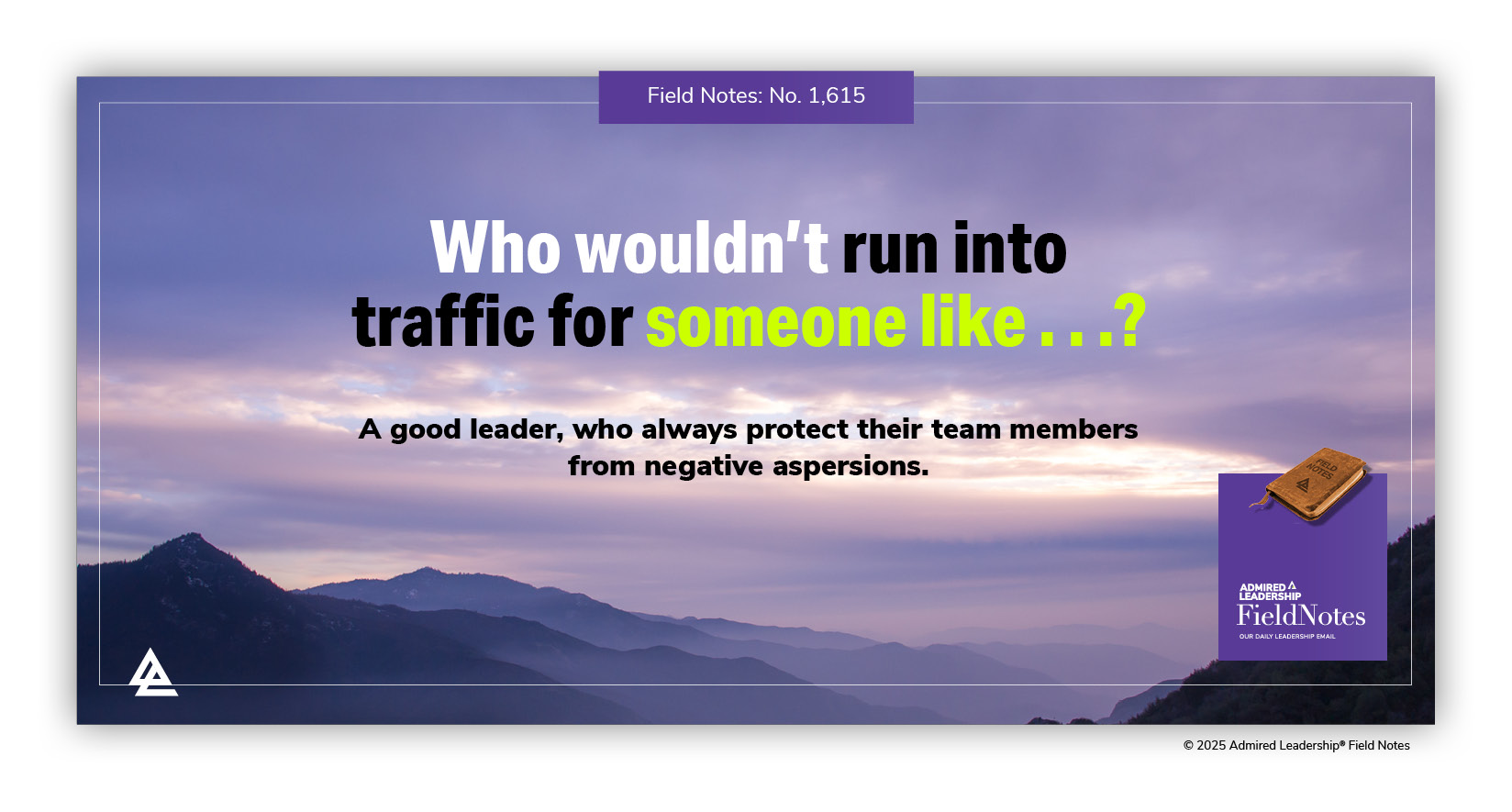 Strong Leaders Always Defend Others From Unfair Criticism