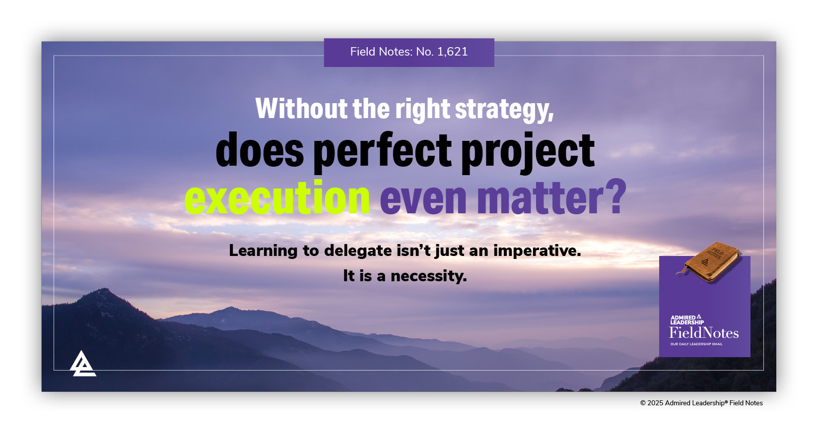 Take Projects Apart to Develop Delegation Skills